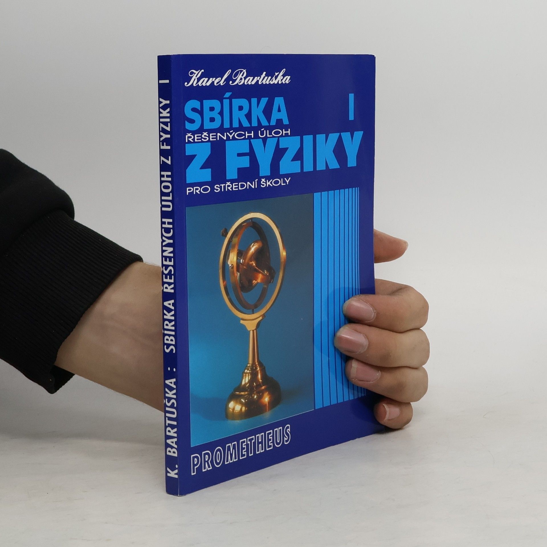 Karel Bartuška Sbírka řešených úloh z fyziky pro střední školy I.