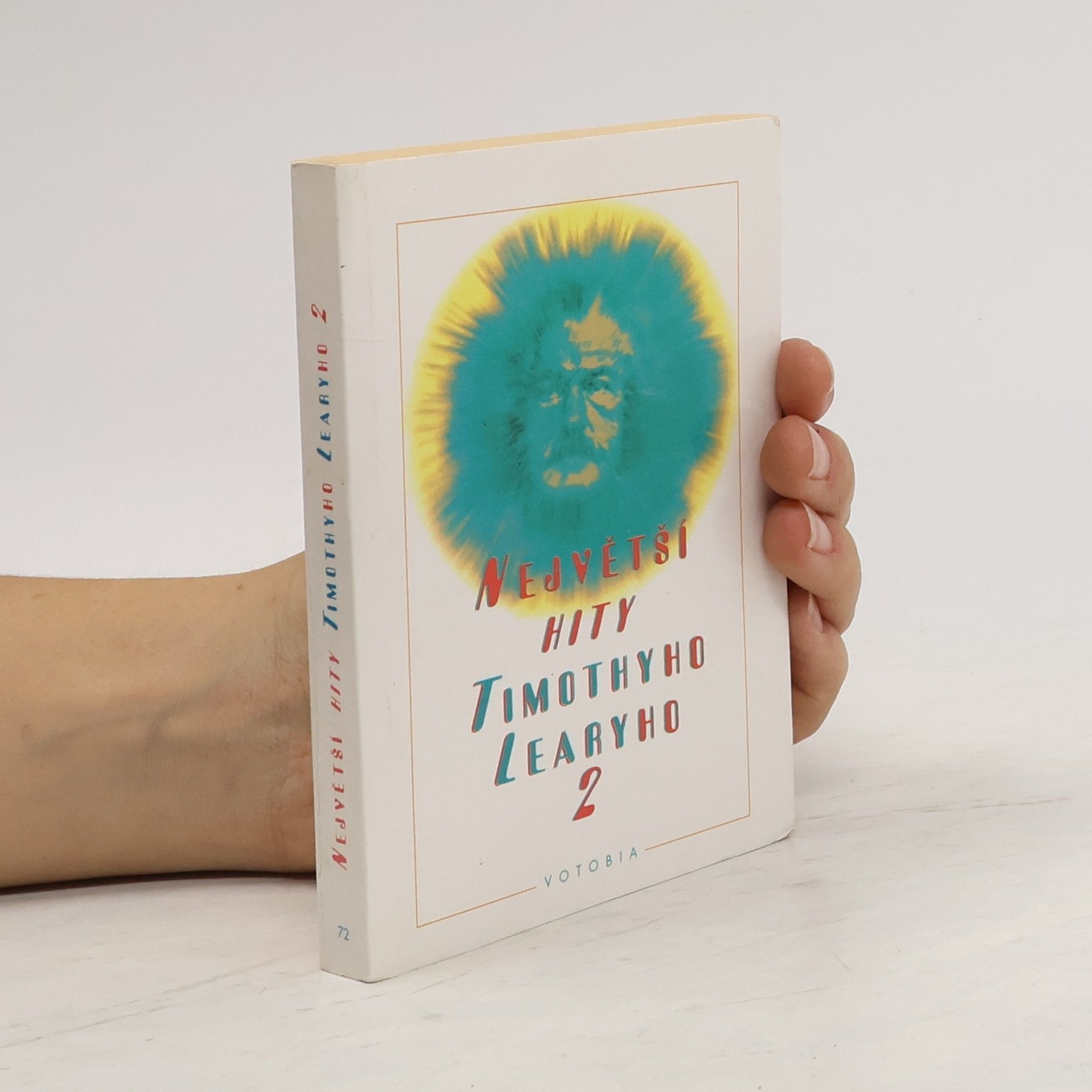 Timothy Leary Největší hity Timothyho Learyho II