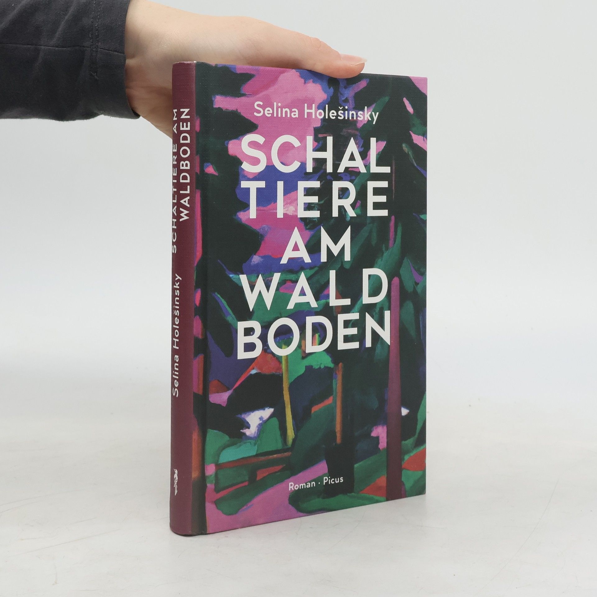 Selina Holešinsky Schaltiere am Waldboden. Roman