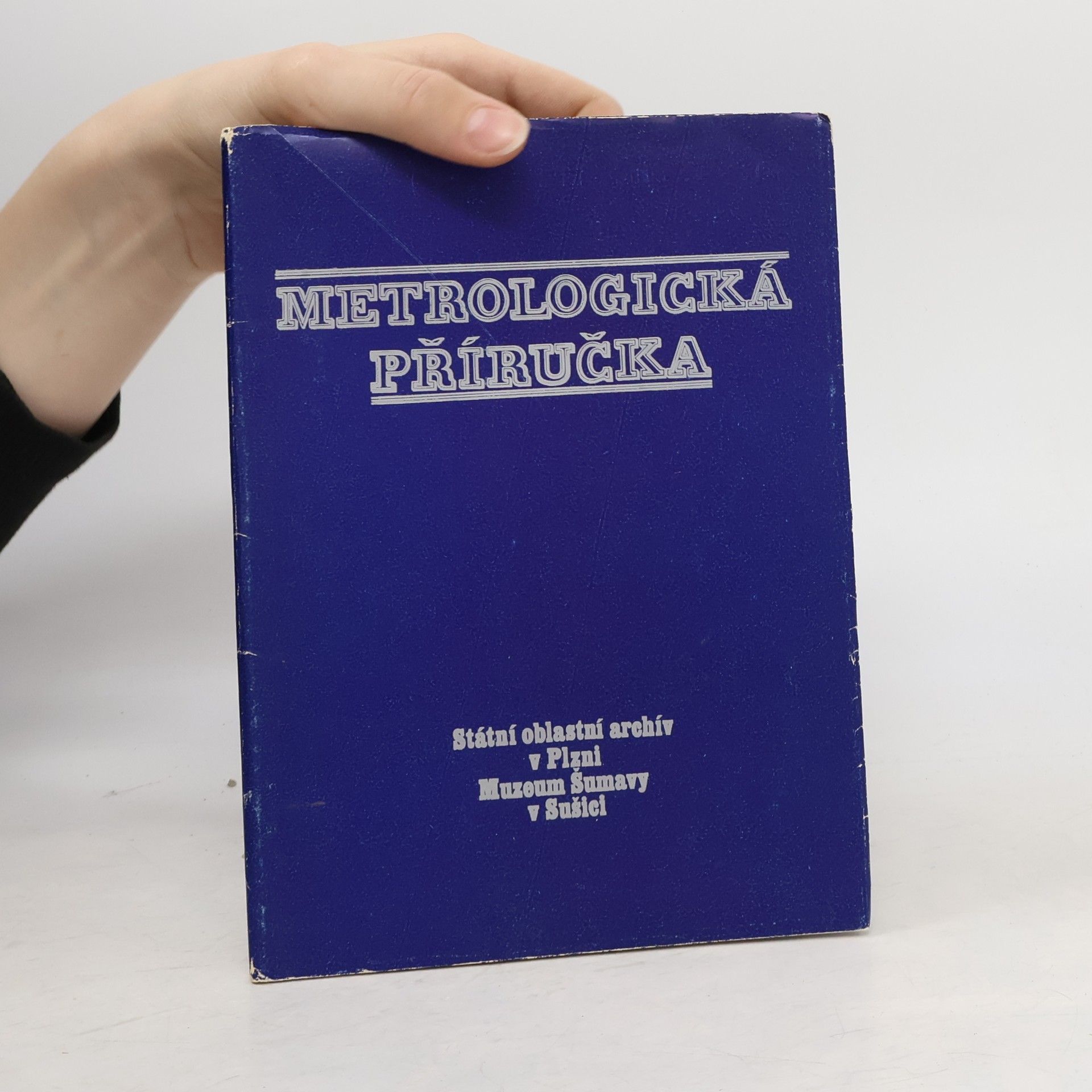 Gustav Hofmann Metrologická příručka