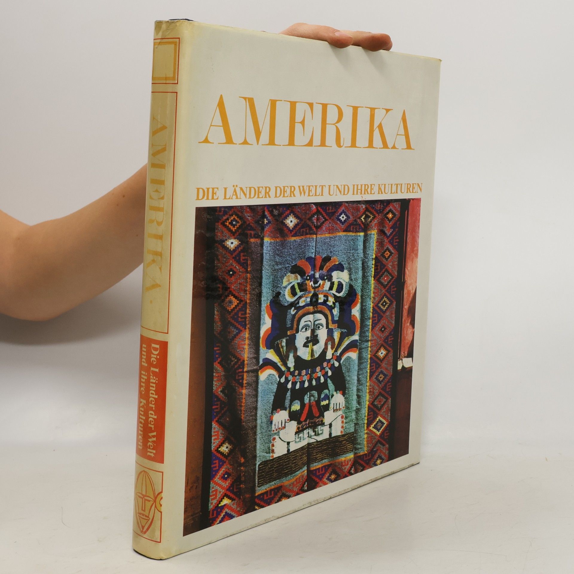 Kolektív autorov Amerika 1. Die Länder der Welt und Ihre Kulturen