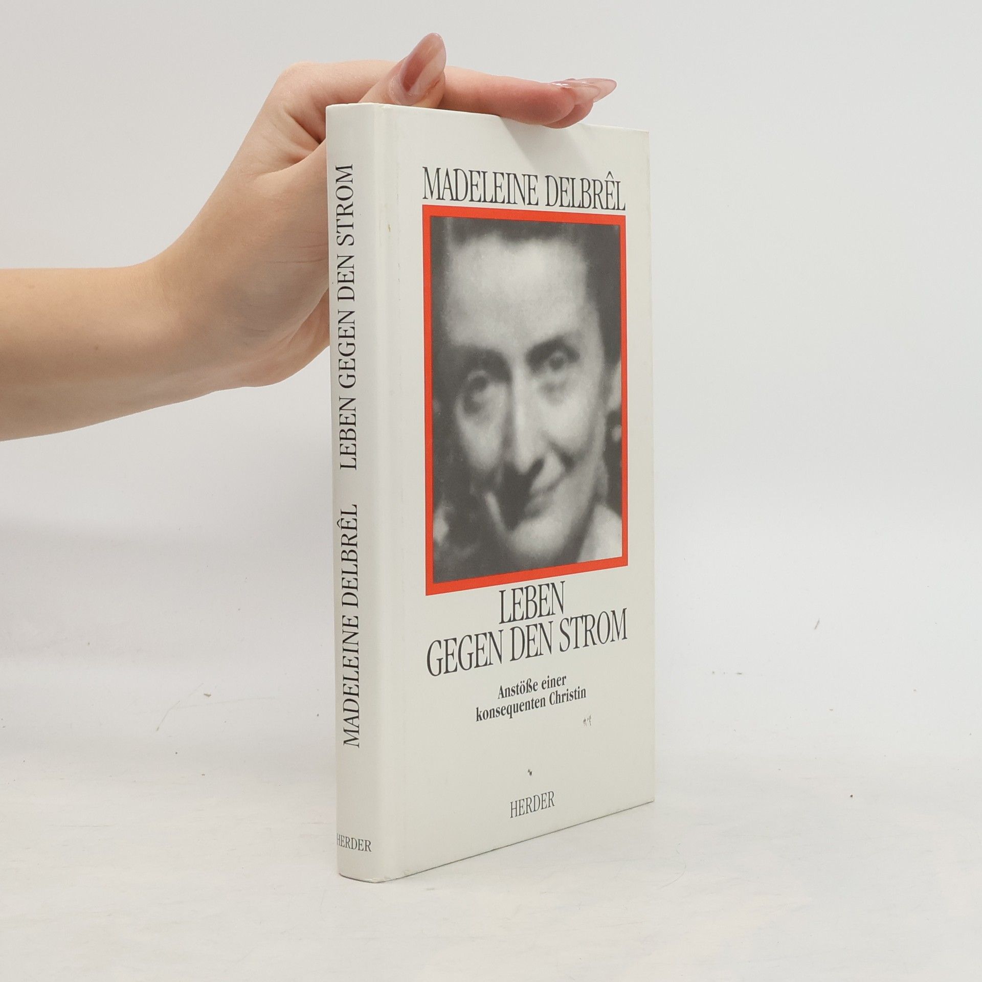 Madeleine Delbrêl Leben gegen den Strom