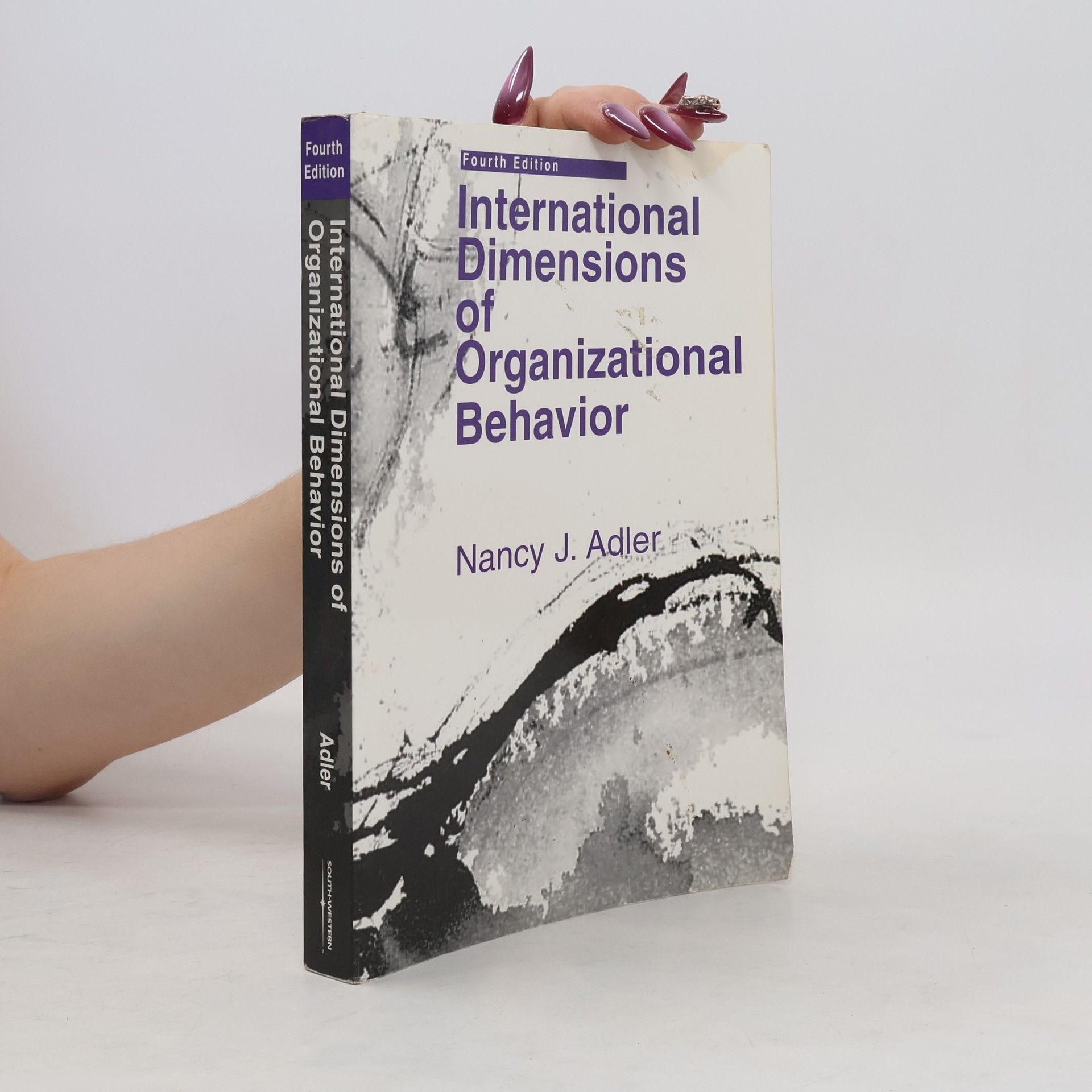 Nancy J. Adler International Dimensions of Organizational Behavior