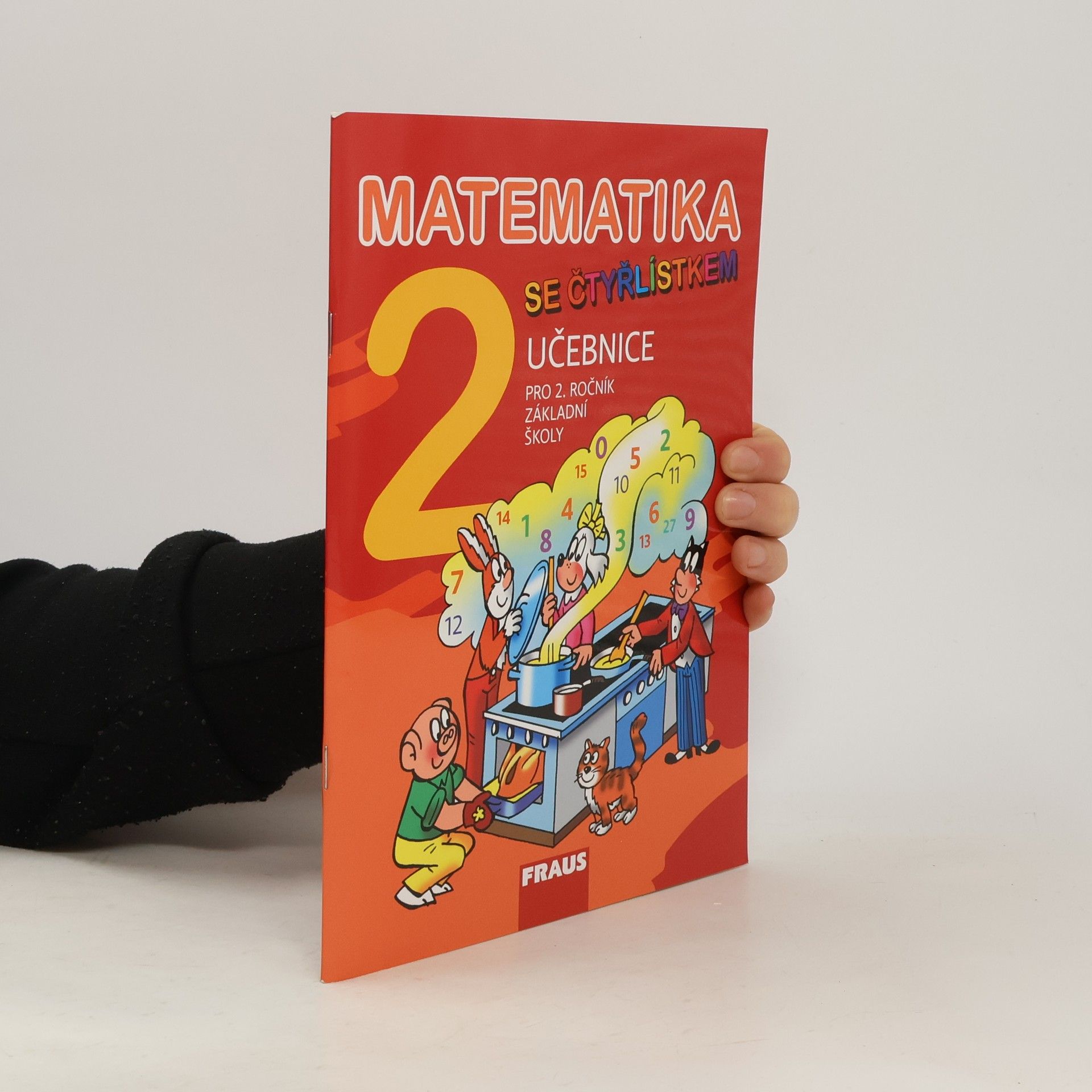 Various authors Matematika se Čtyřlístkem 2. Učebnice pro 2. ročník základní školy
