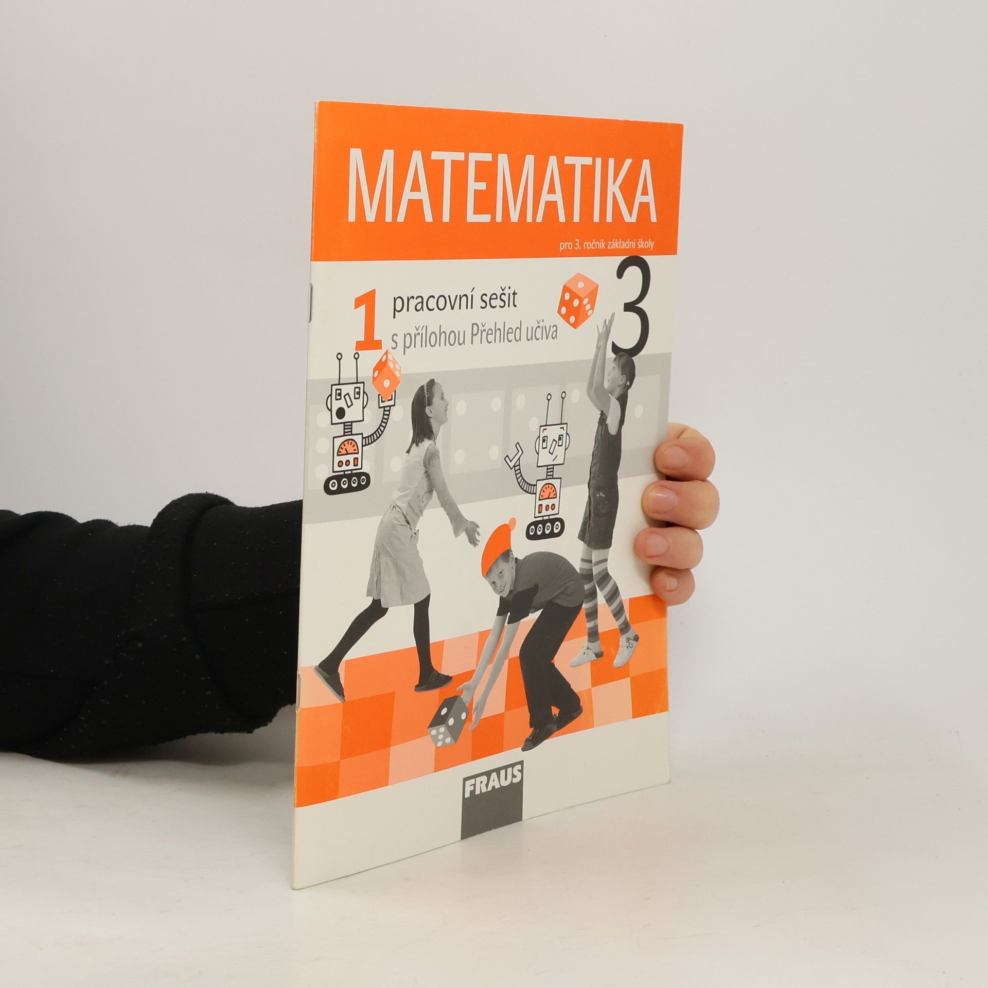 Kolektiv autorů Matematika 3/1 - Pracovní sešit