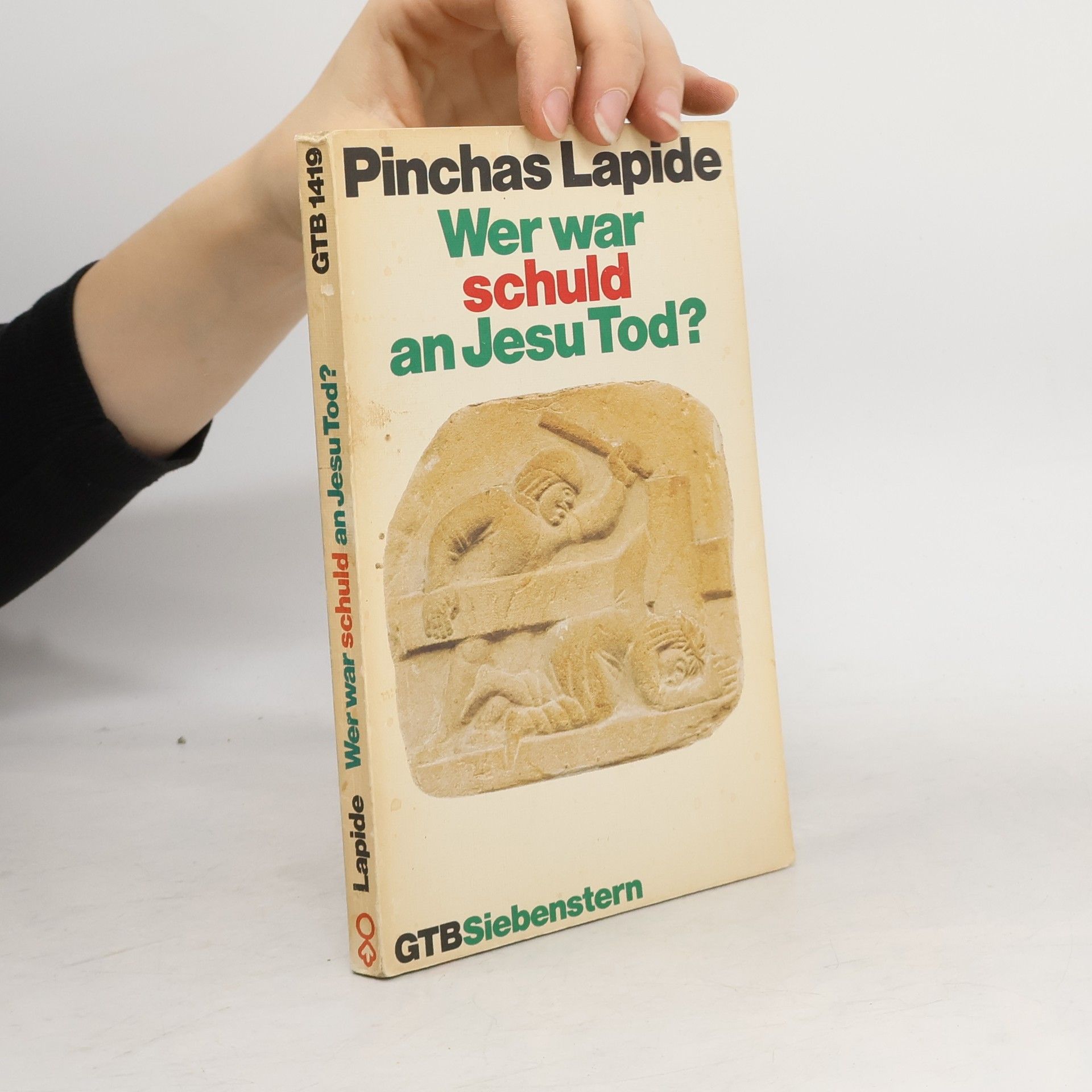 Wer war Schuld an Jesu Tod?