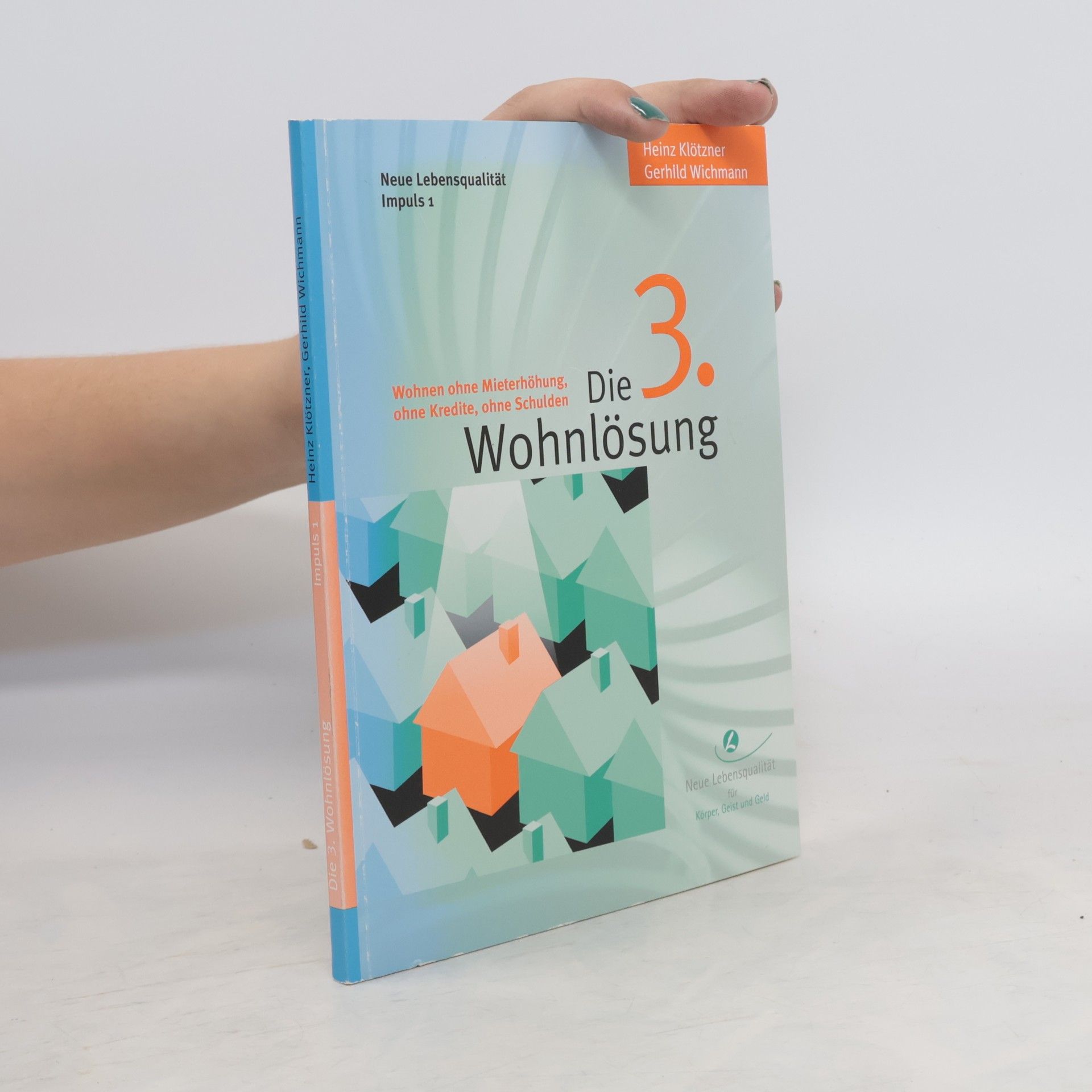 Heinz Klötzner Die 3. Wohnlösung