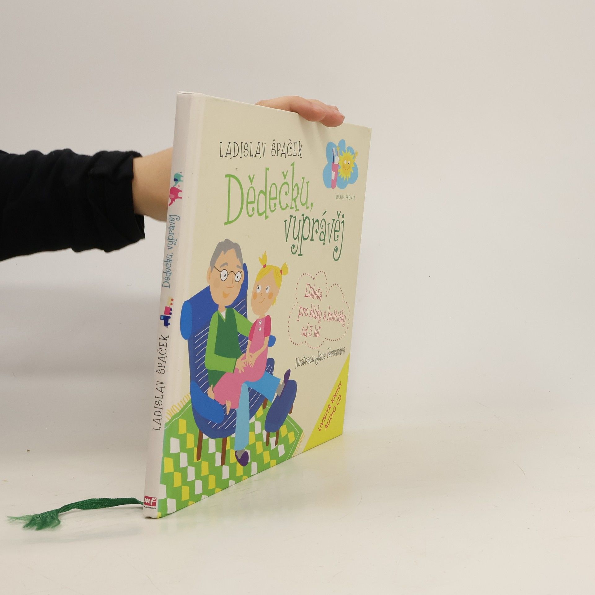 Dědečku, vyprávěj. Etiketa pro kluky a holčičky od 3 let
