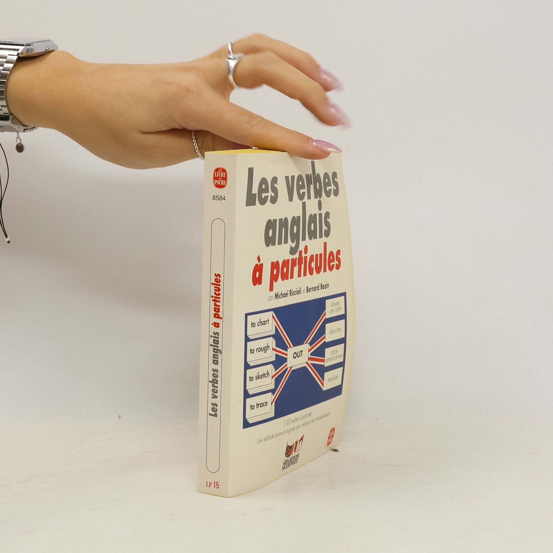 Michael Arthur Riccioli Les verbes anglais à particules - Phrasal verbs in English