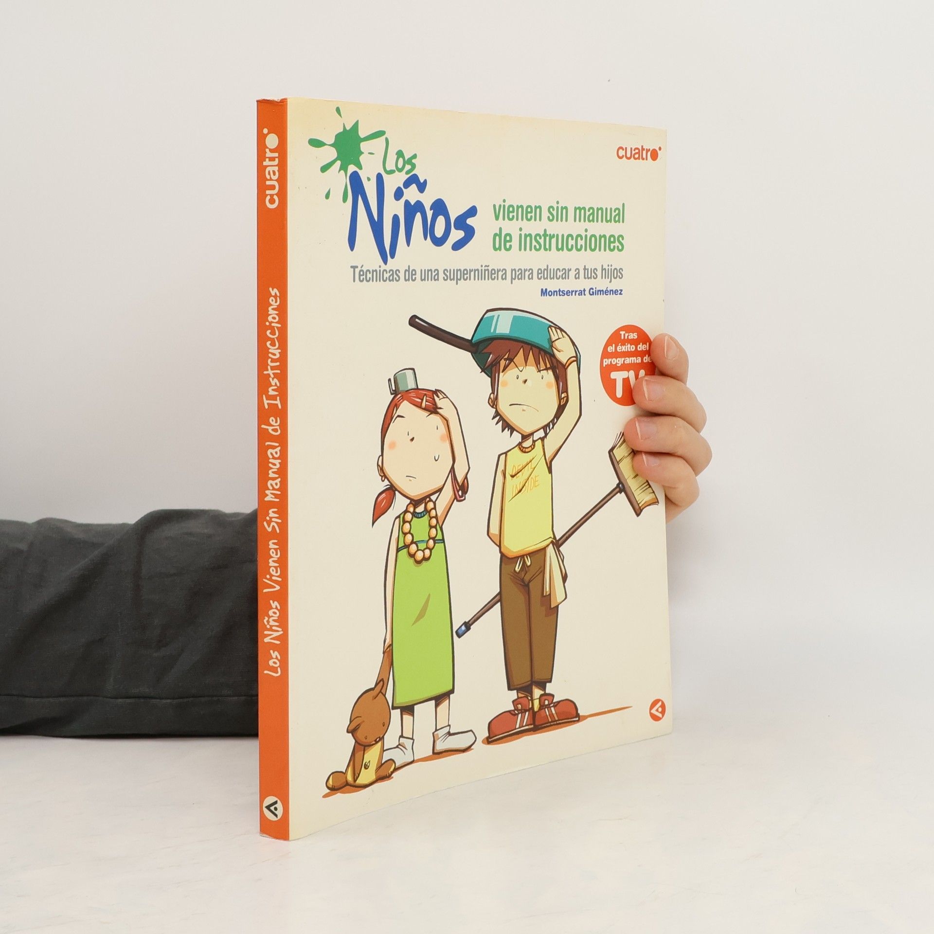 Montserrat Giménez Hernández Los niños vienen sin manual de instrucciones