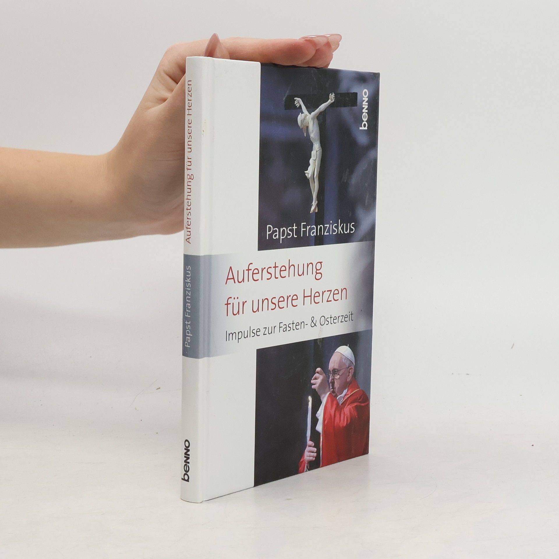 Papež František Auferstehung für unsere Herzen