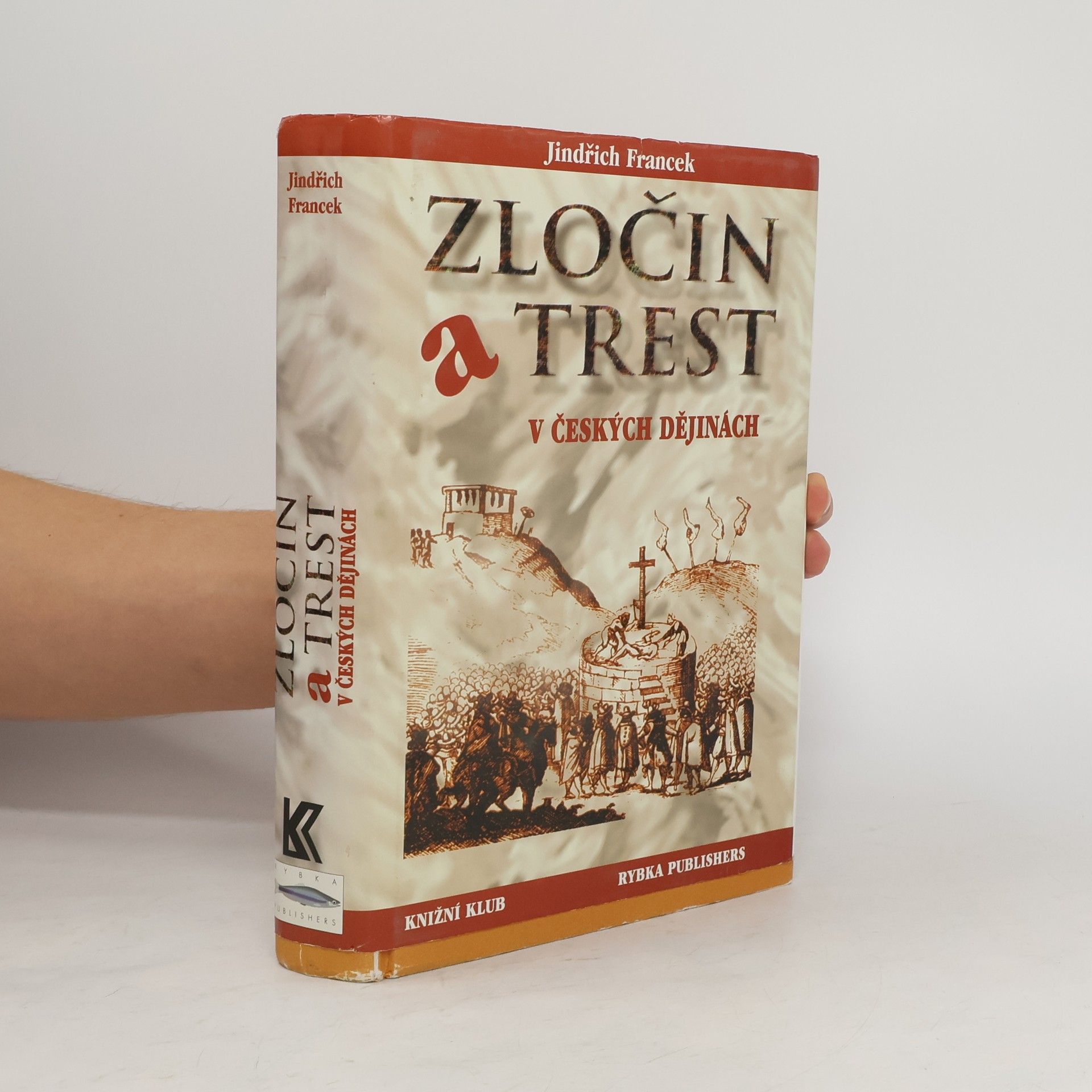 Zločin a trest v českých dějinách