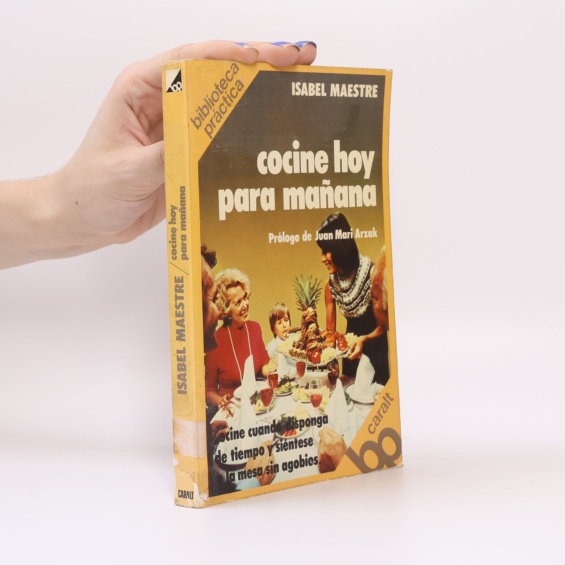 Isabel Maestre de Cárdenas Cocine hoy para mañana