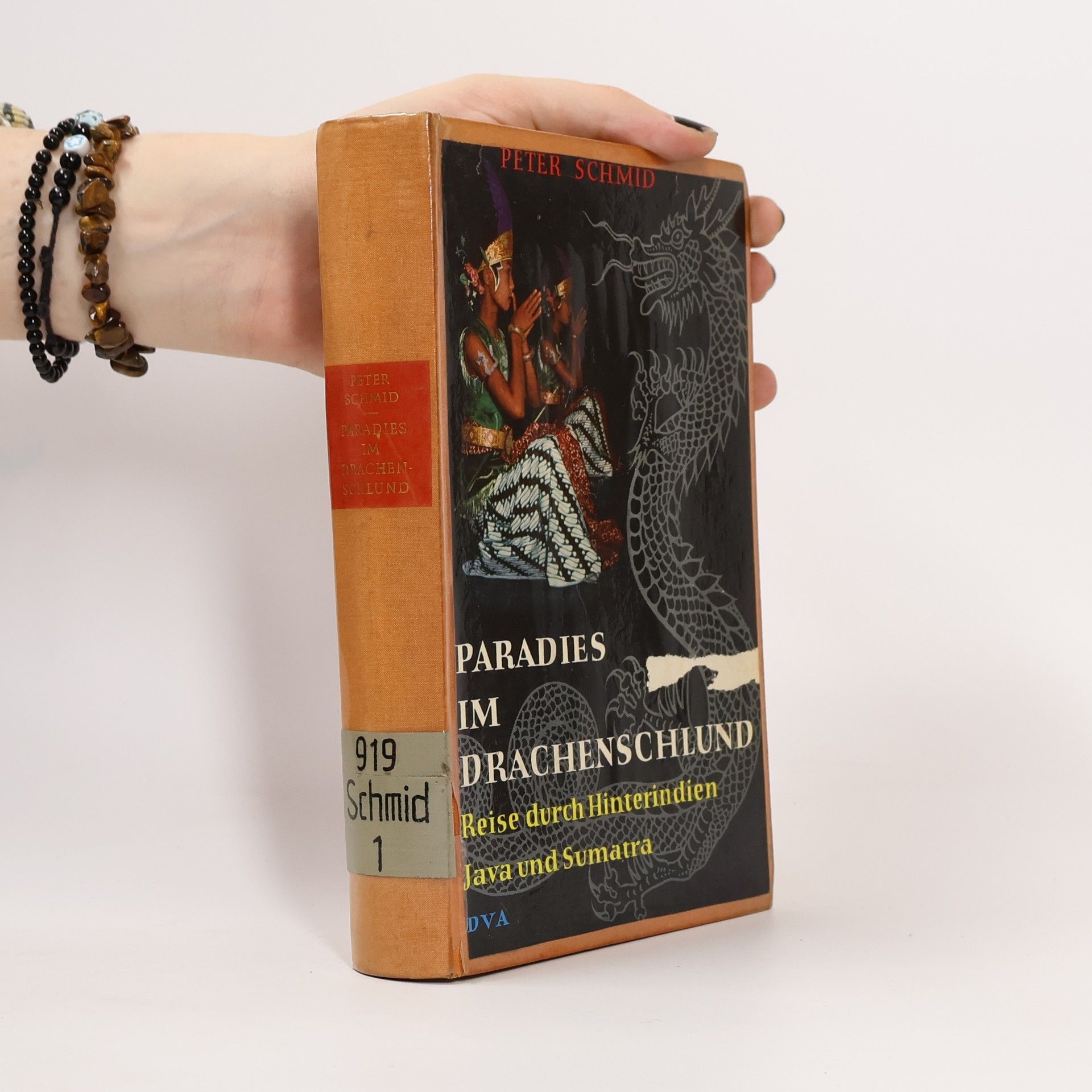 Paradies im Drachenschlund. Reise durch Hinterindien Java und Sumatra