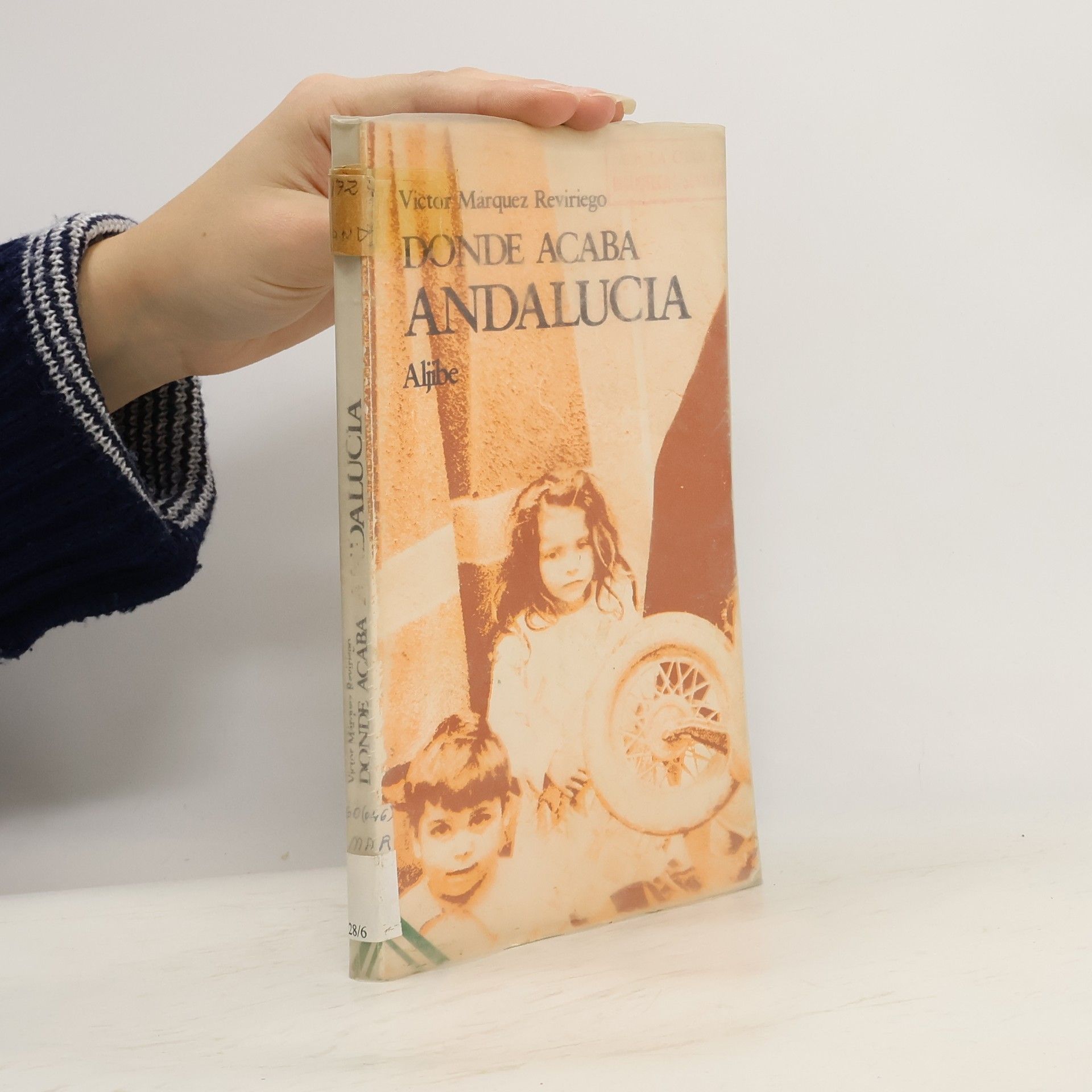 Víctor Márquez Reviriego Colección Andalucía libre: Donde acaba Andalucía