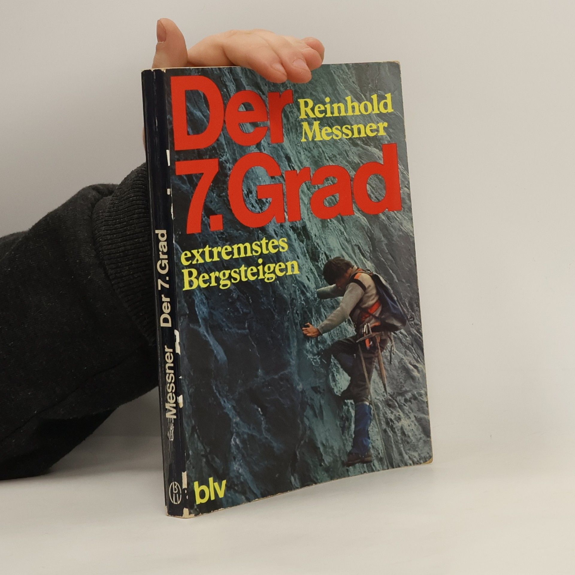 Reinhold Messner Der 7. [siebte] Grad