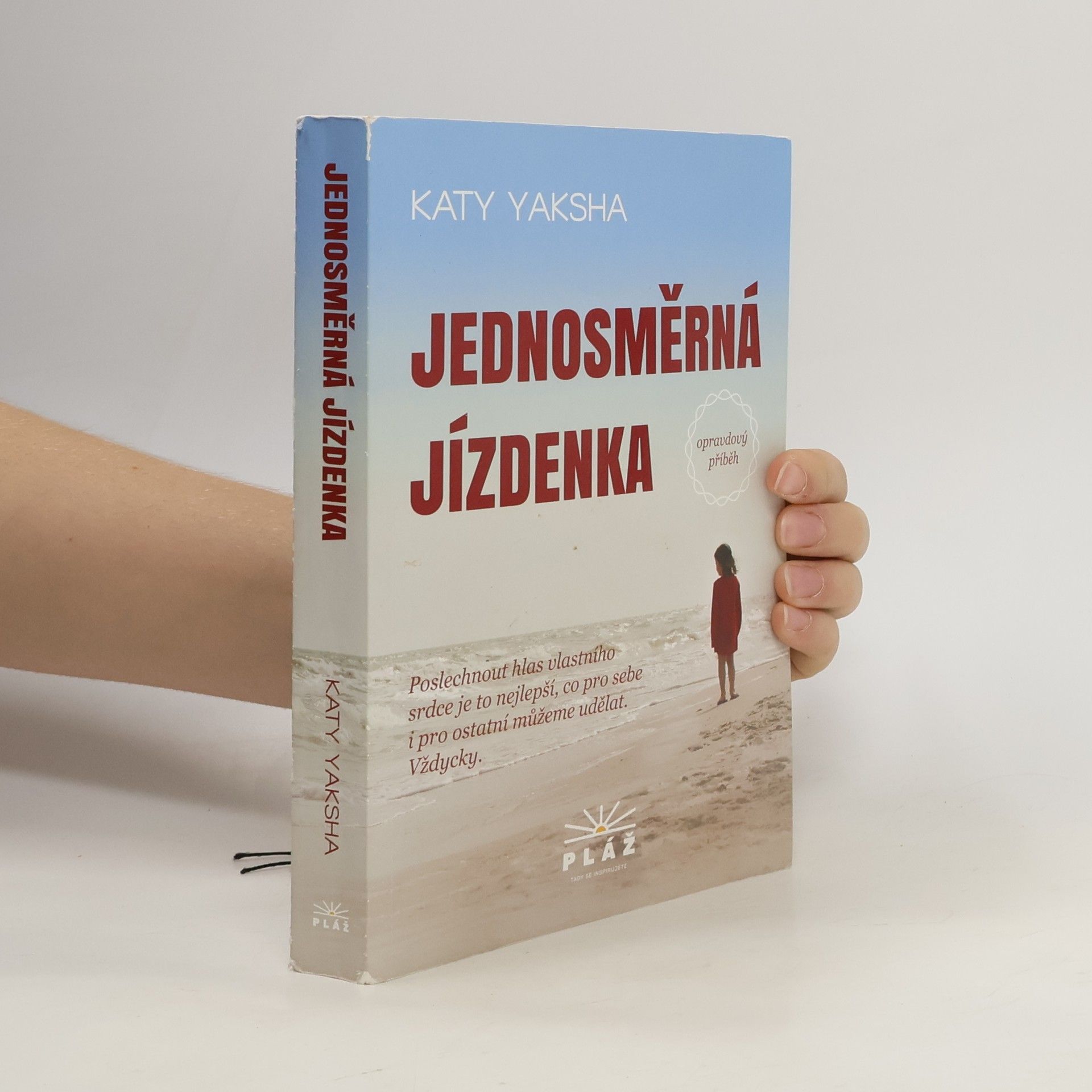Katy Yaksha Jednosměrná jízdenka