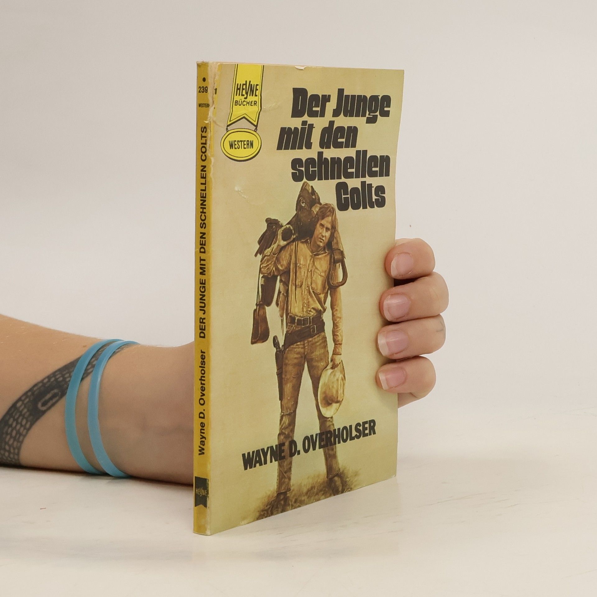 Wayne D. Overholser Der Junge mit den schnellen Colts