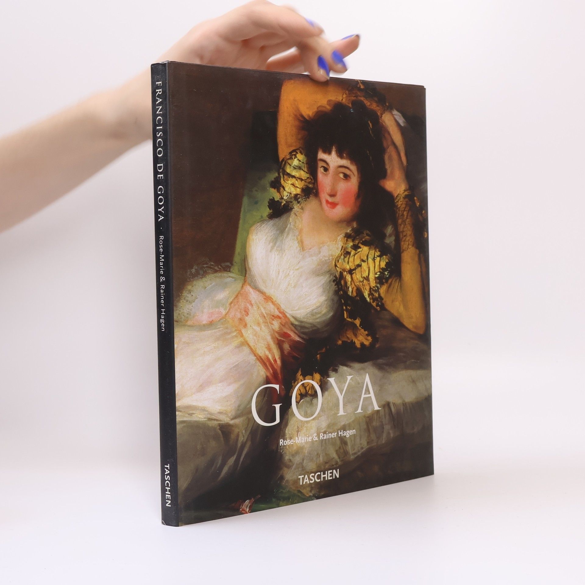 Rose Marie Hagen Francisco de Goya