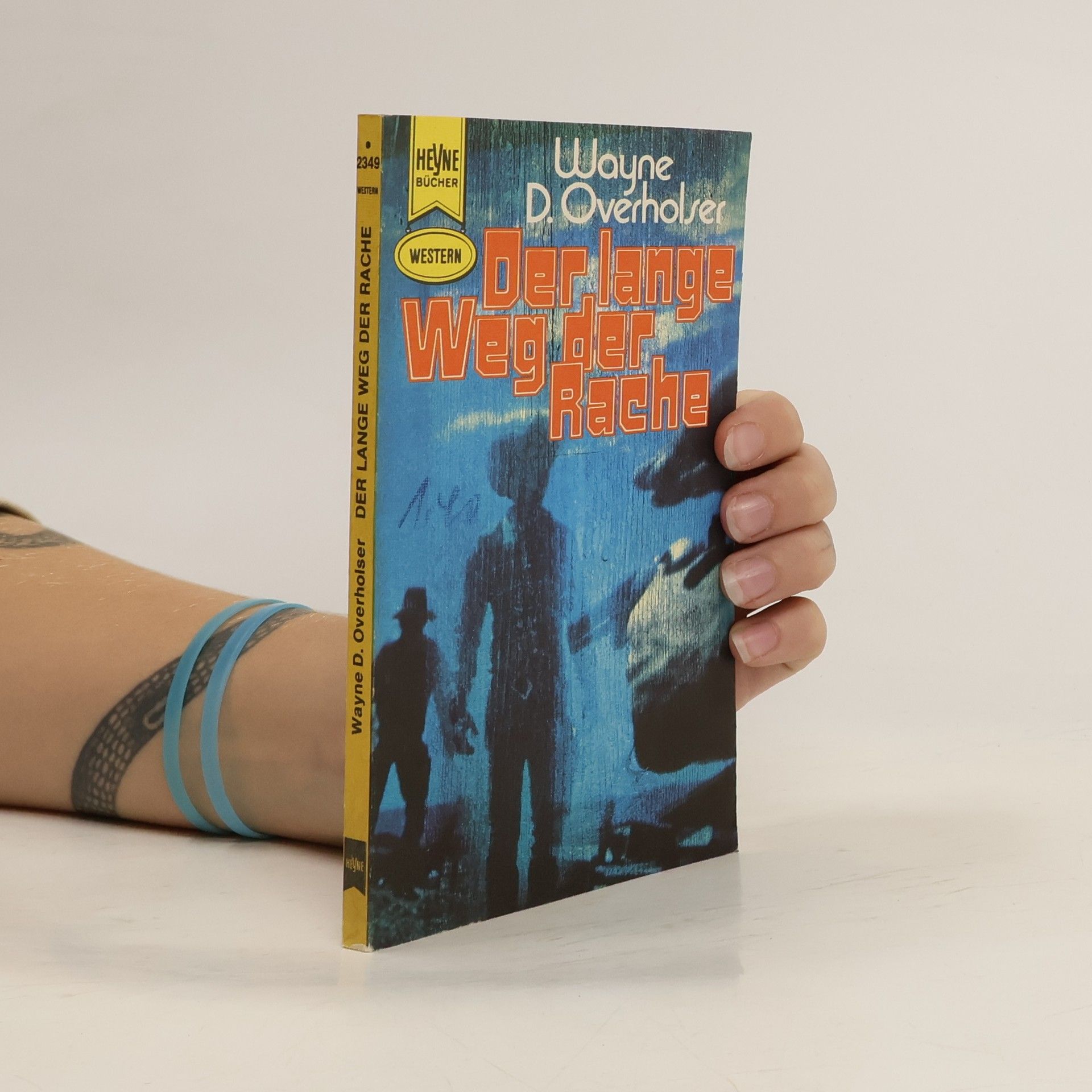 Wayne D. Overholser Der lange Weg der Rache