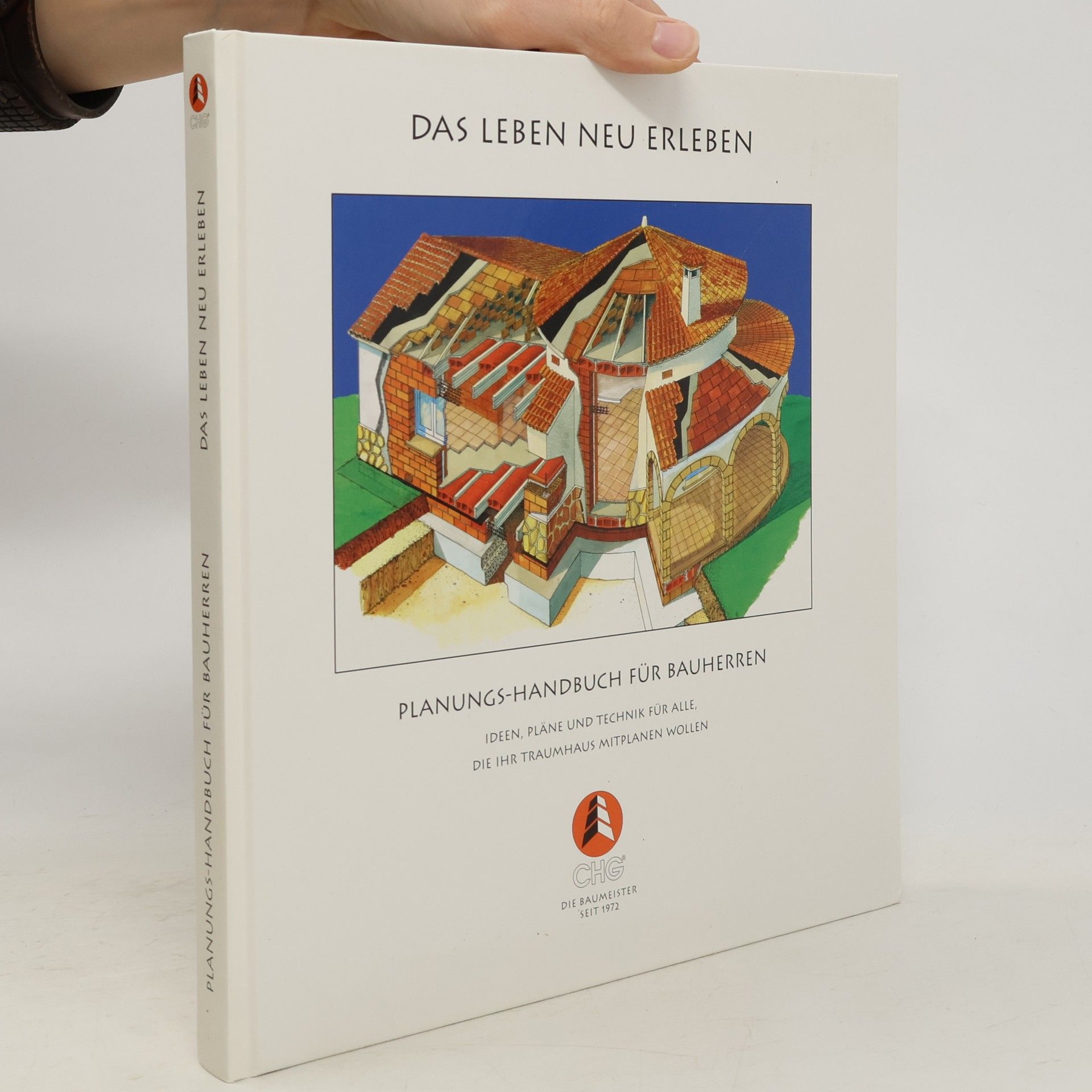 Autorenkollektiv Das Leben neu erleben