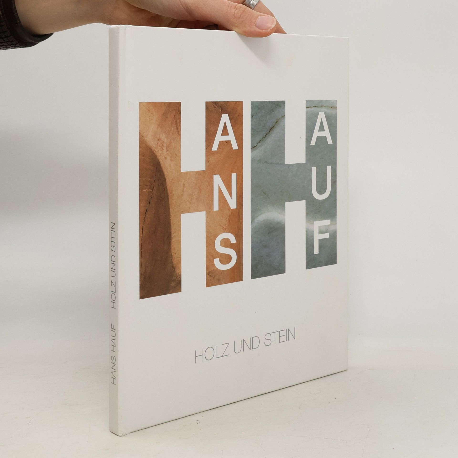 Hans Hauf Holz und Stein