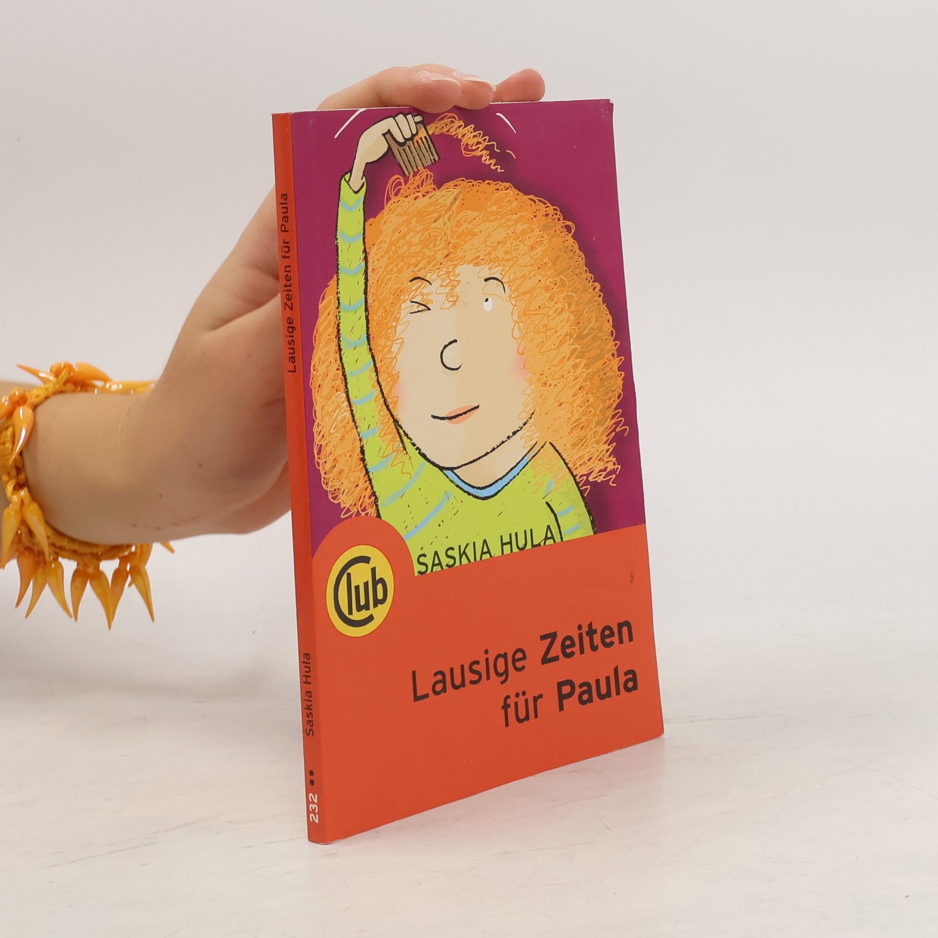 Saskia Hula Lausige Zeiten für Paula