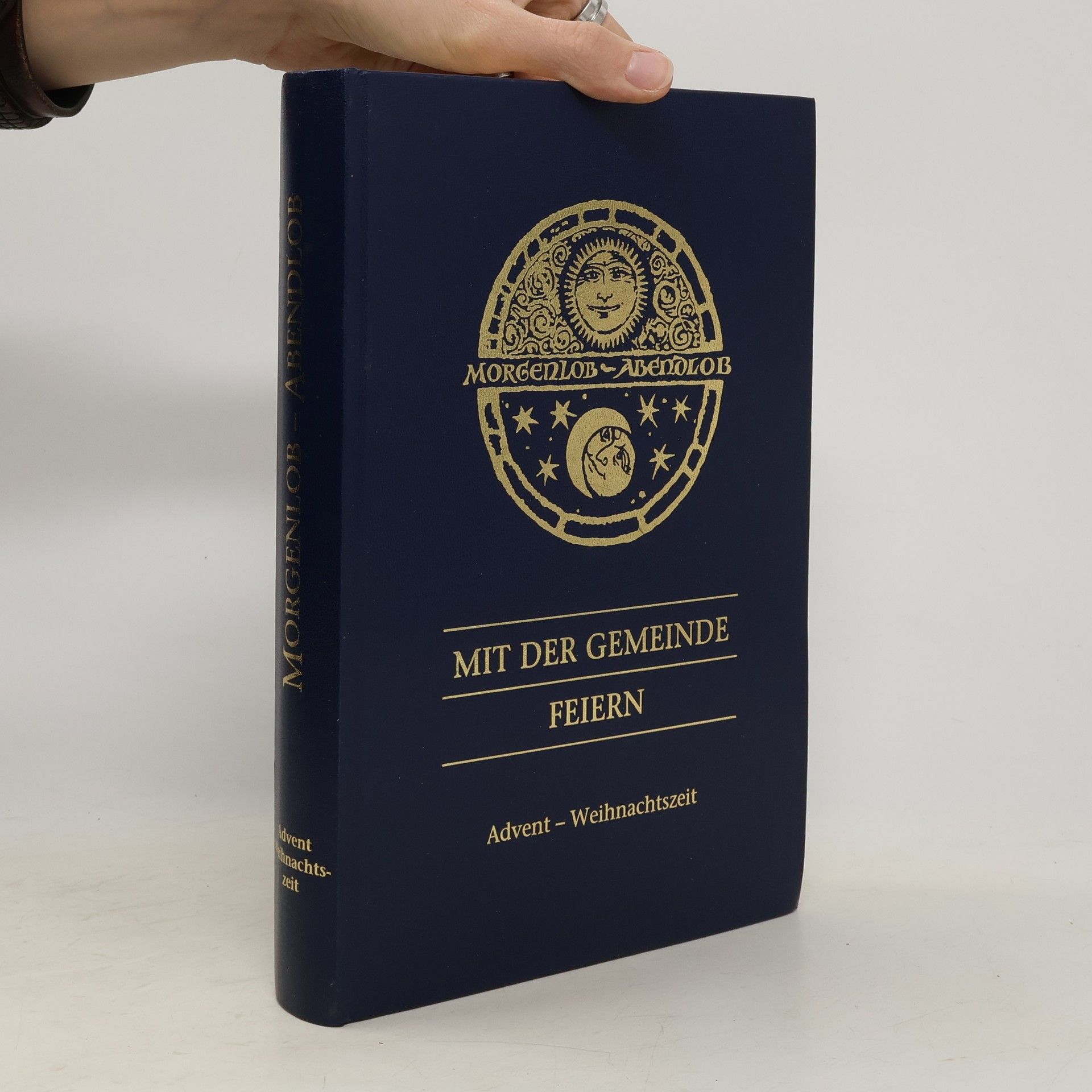 Collectif d'auteurs Morgenlob - Abendlob. Mit der Gemeinde Feiern