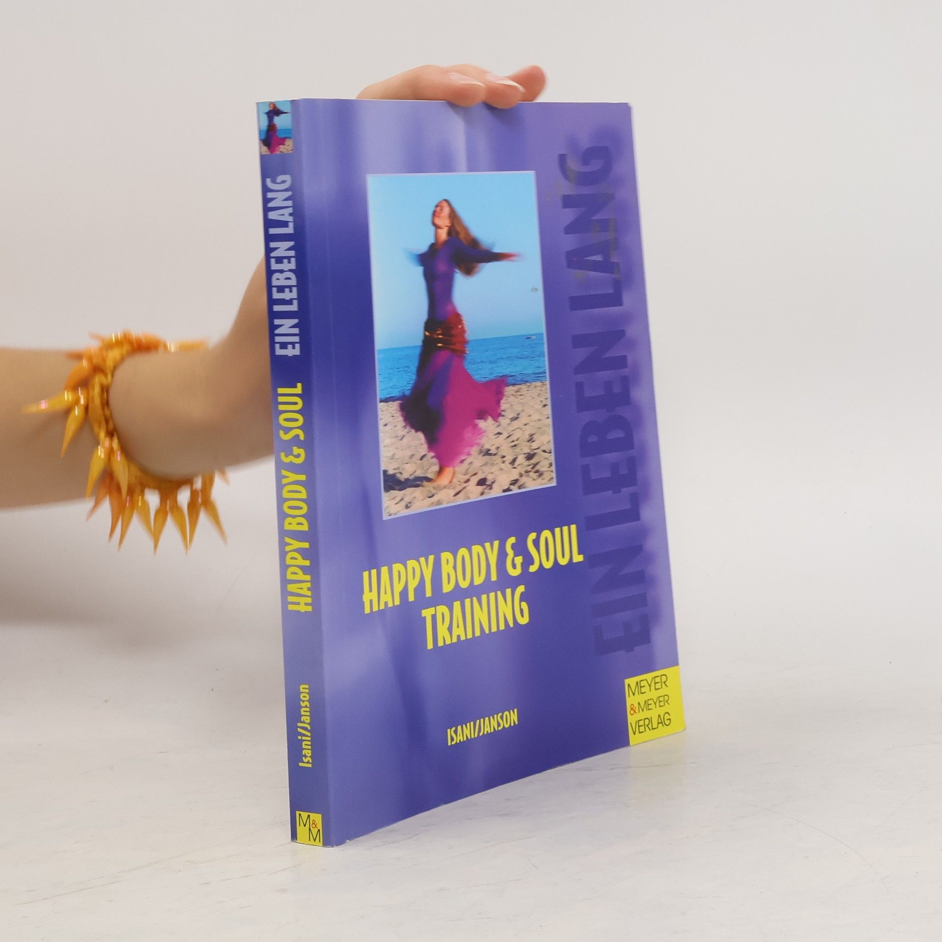 Sylvia Leela Isani Happy body and soul training