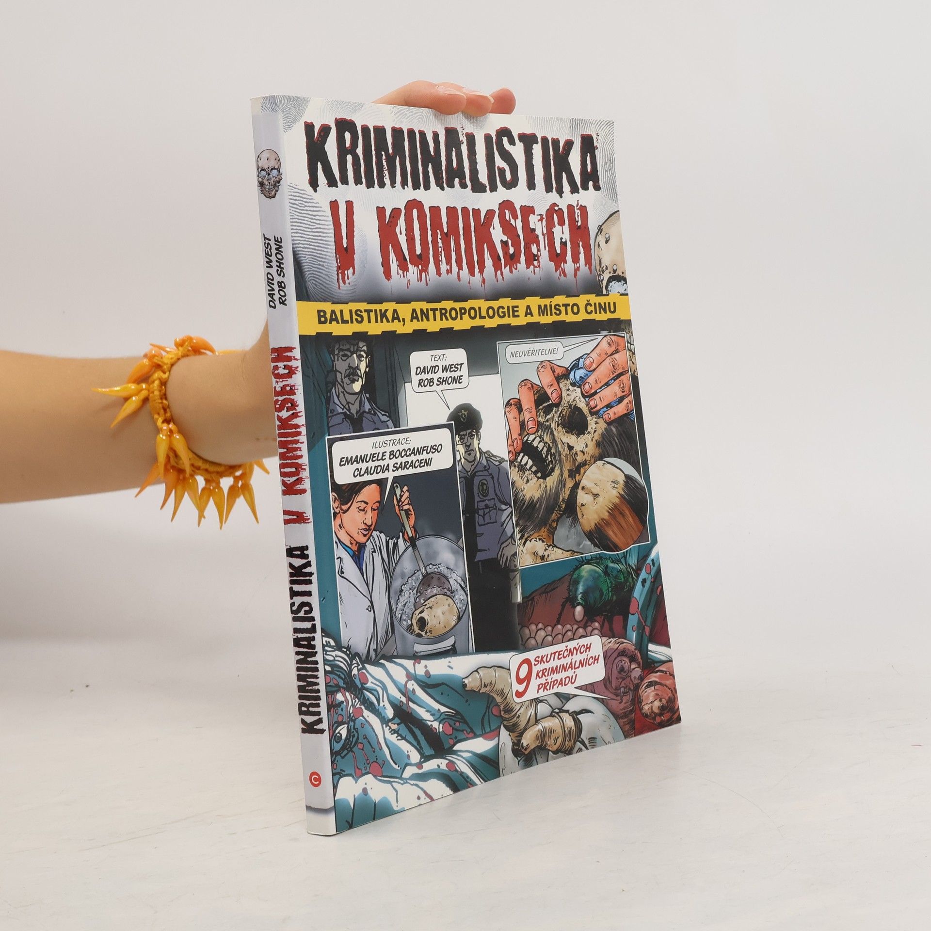 Kriminalistika v komiksech. Balistika, antropologie a místo činu.
