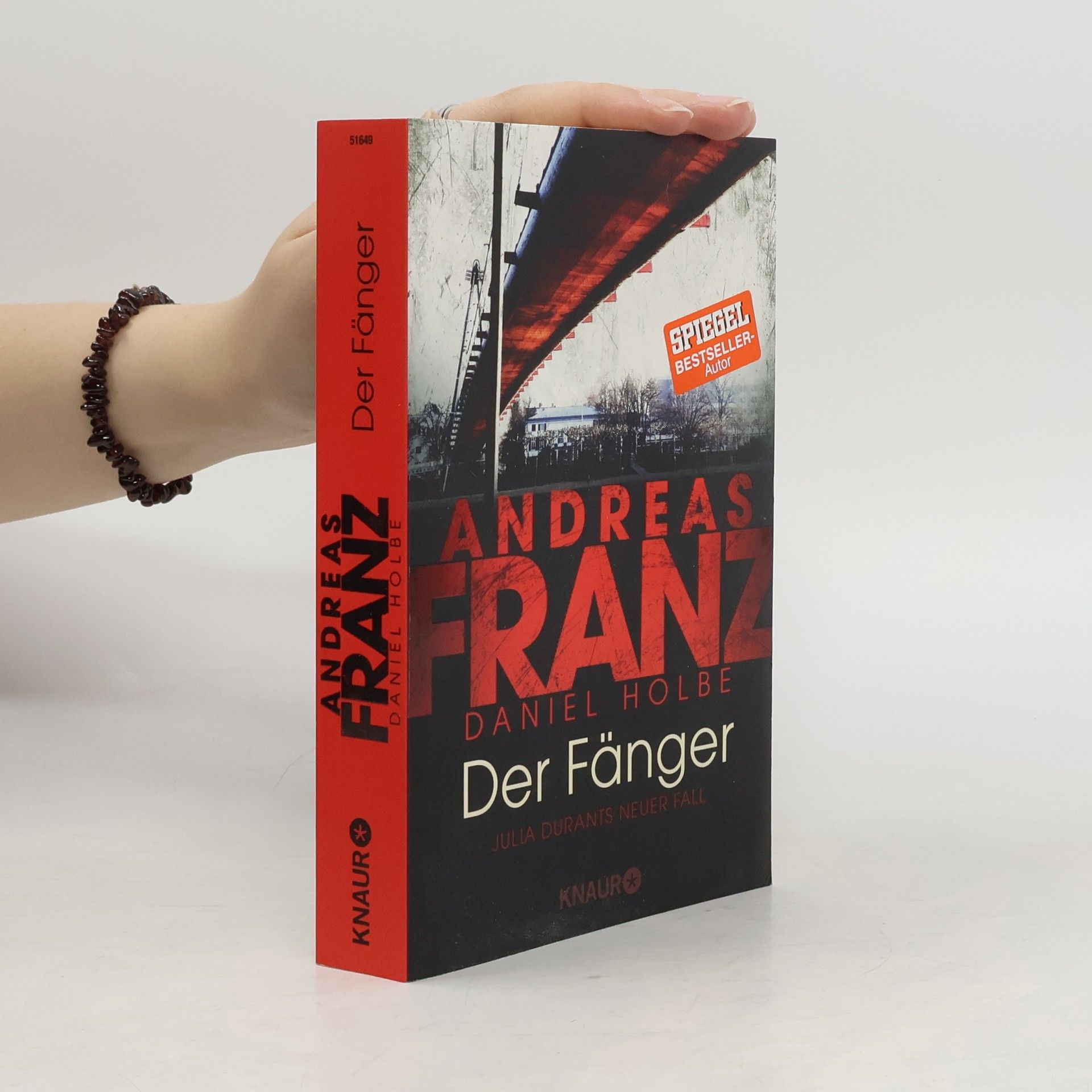 Andreas Franz Der Fänger. Julia Durants neuer Fall