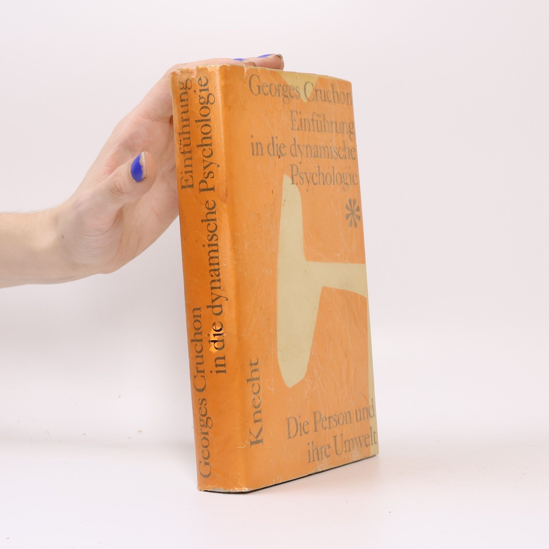 Georges Cruchon Einführung in die dynamische Psychologie