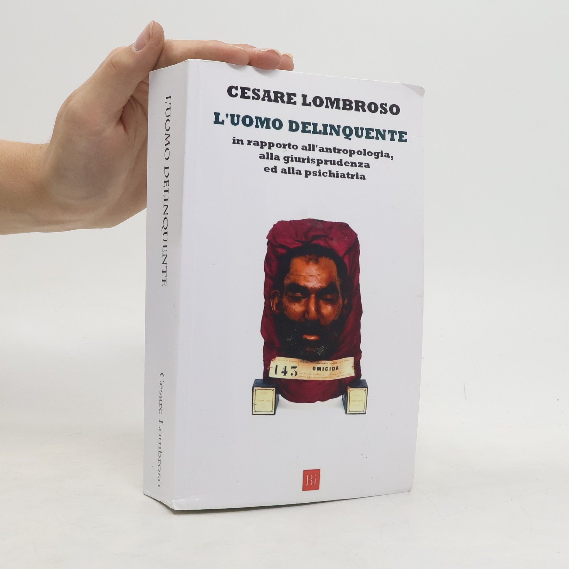 Cesare Lombroso L'uomo Delinquente