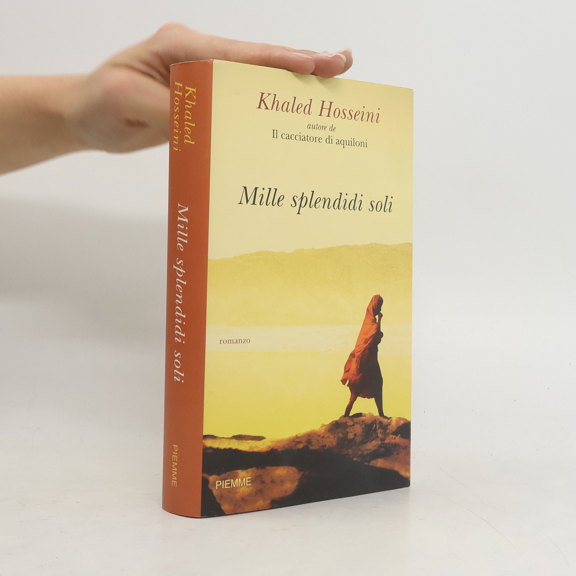 Khaled Hosseini Mille splendidi soli