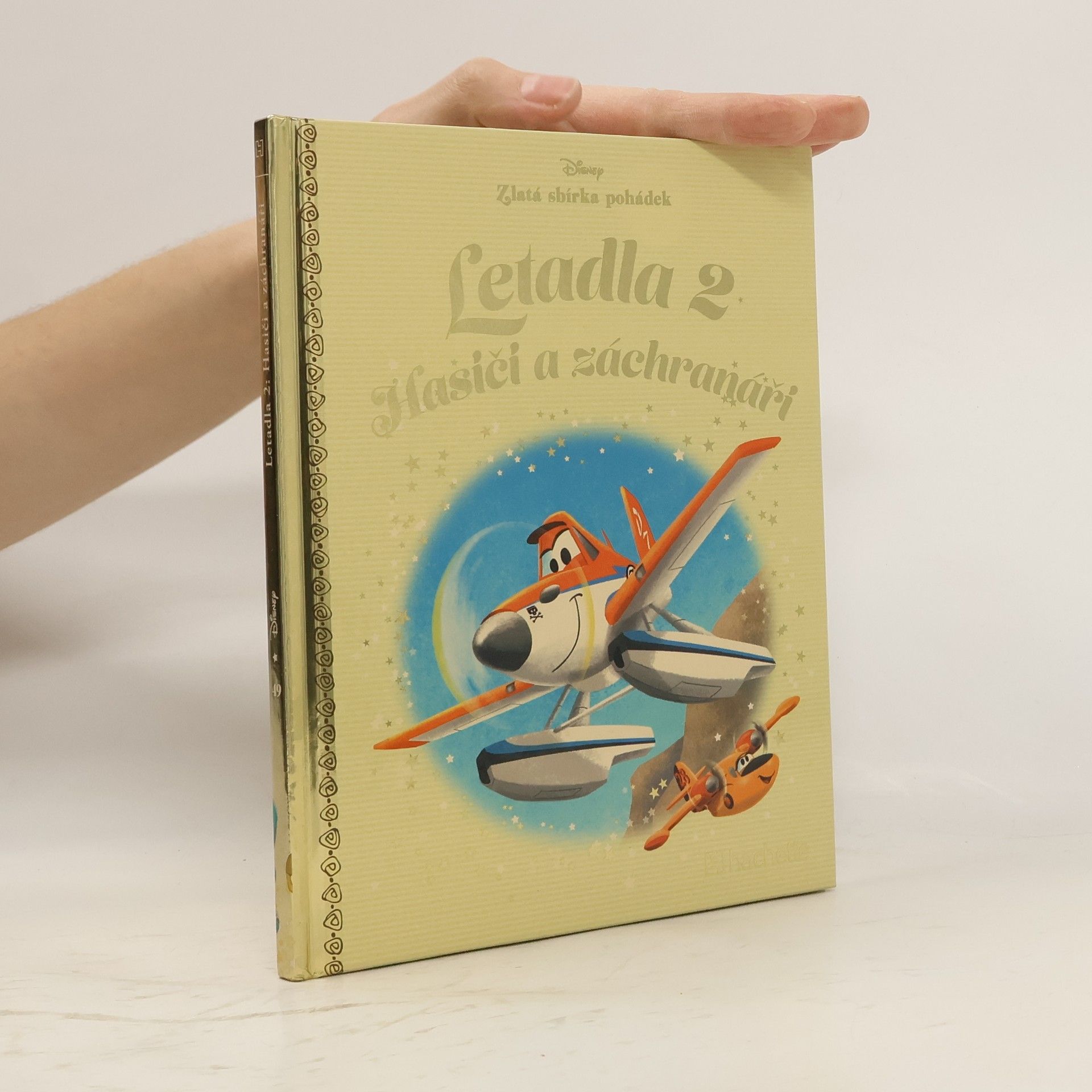Kolektív autorov Zlatá sbírka pohádek 49. Letadla 2. Hasiči a záchranáři