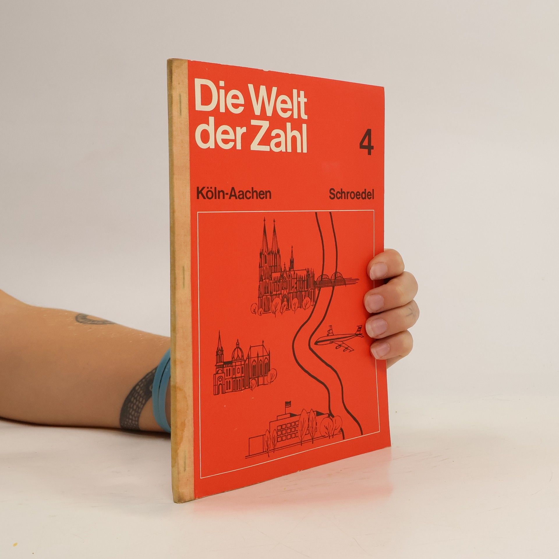 Autorenkollektiv Die Welt der Zahl 4