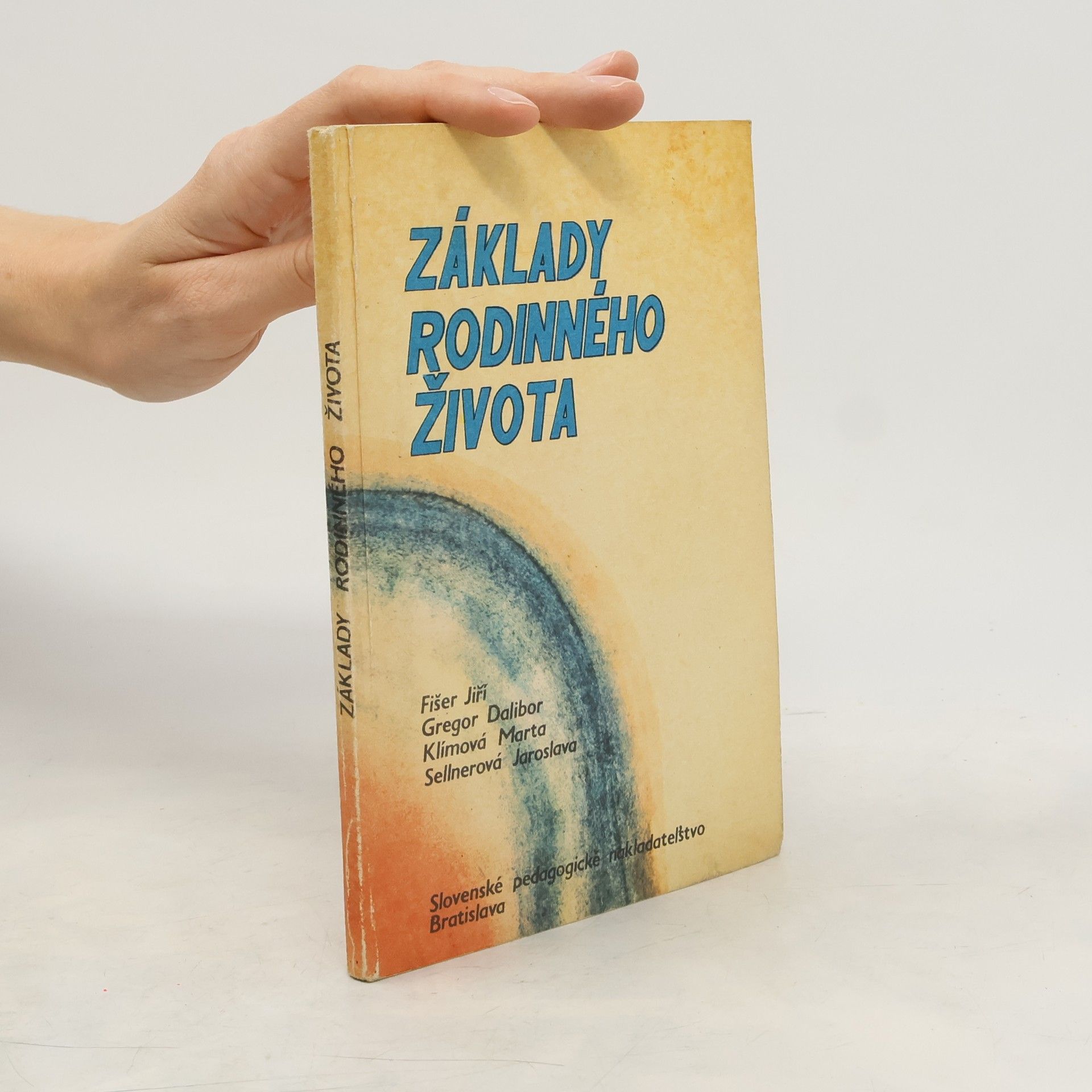 Collectif d'auteurs Základy rodinného života