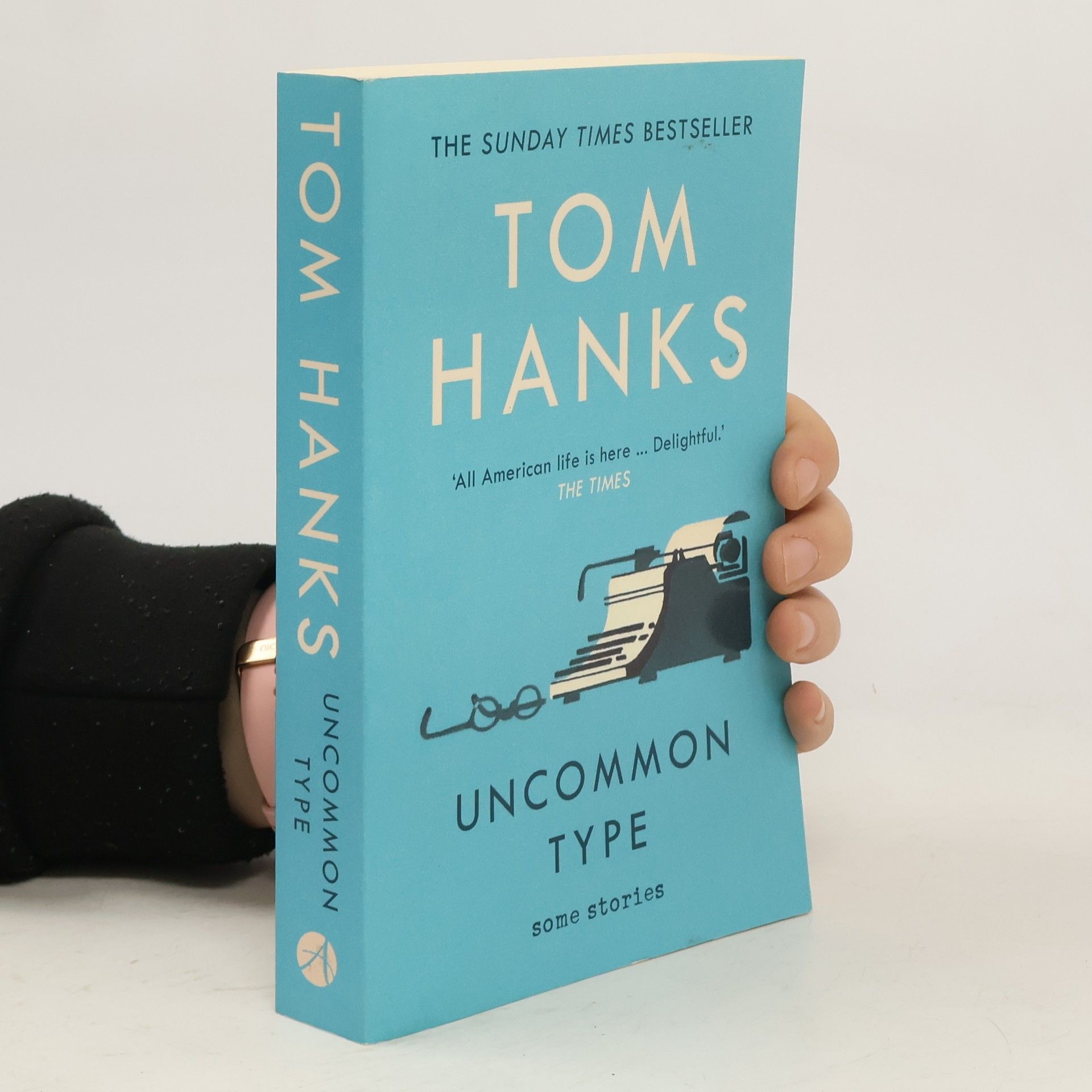 Tom Hanks Uncommon type: Some stories