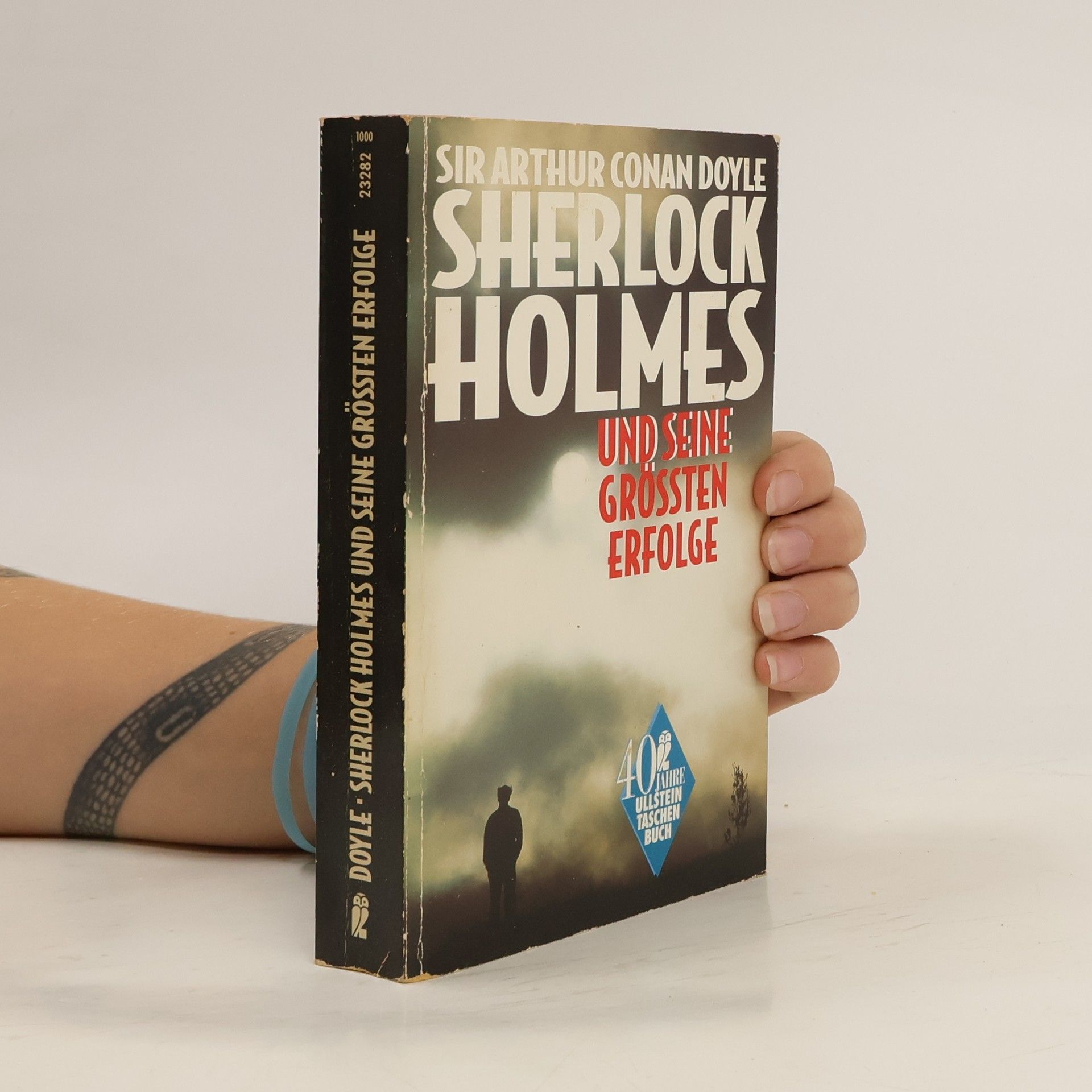 Arthur Conan Doyle Sherlock Holmes und seine grössten Erfolge