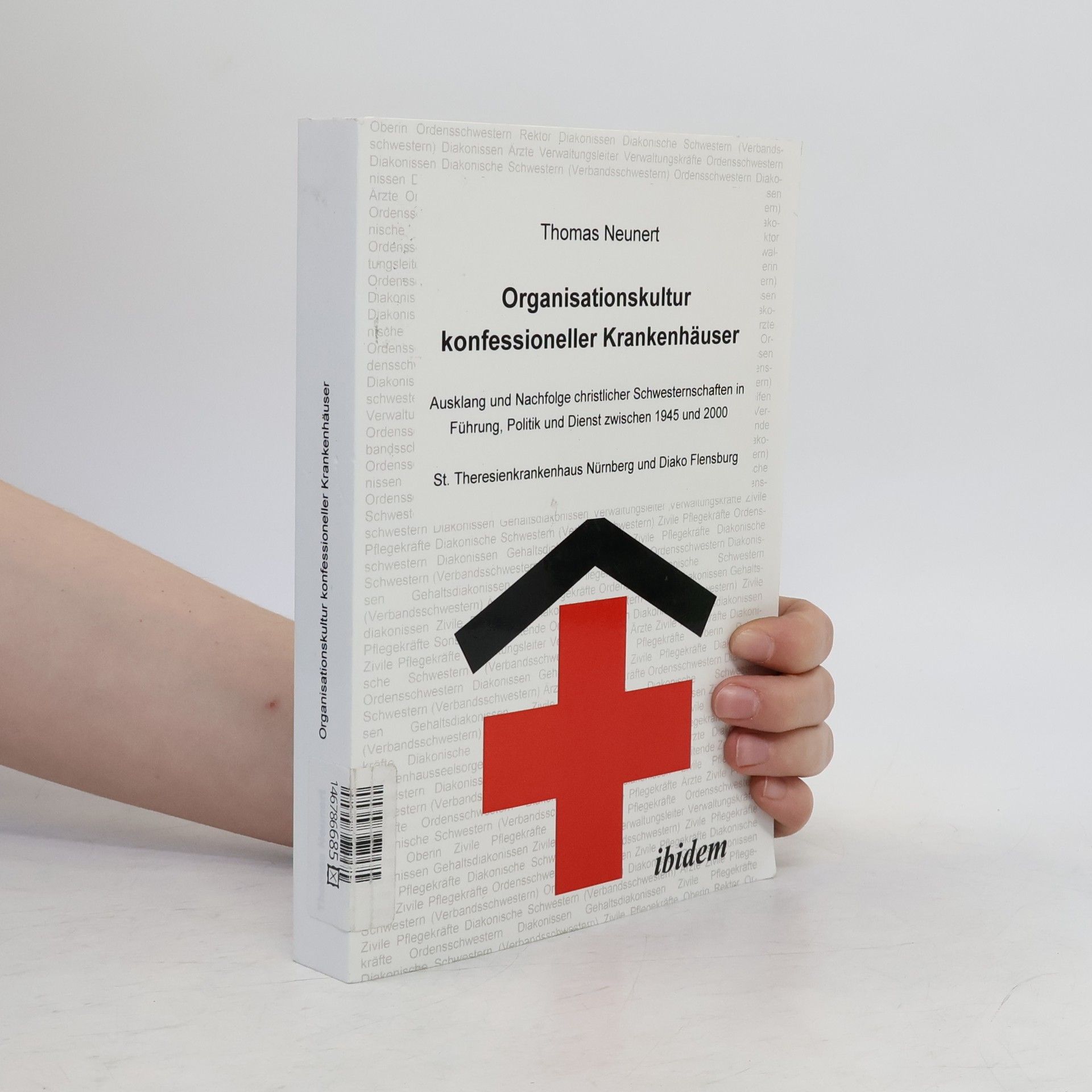 Thomas Neunert Organisationskultur konfessioneller Krankenhäuser