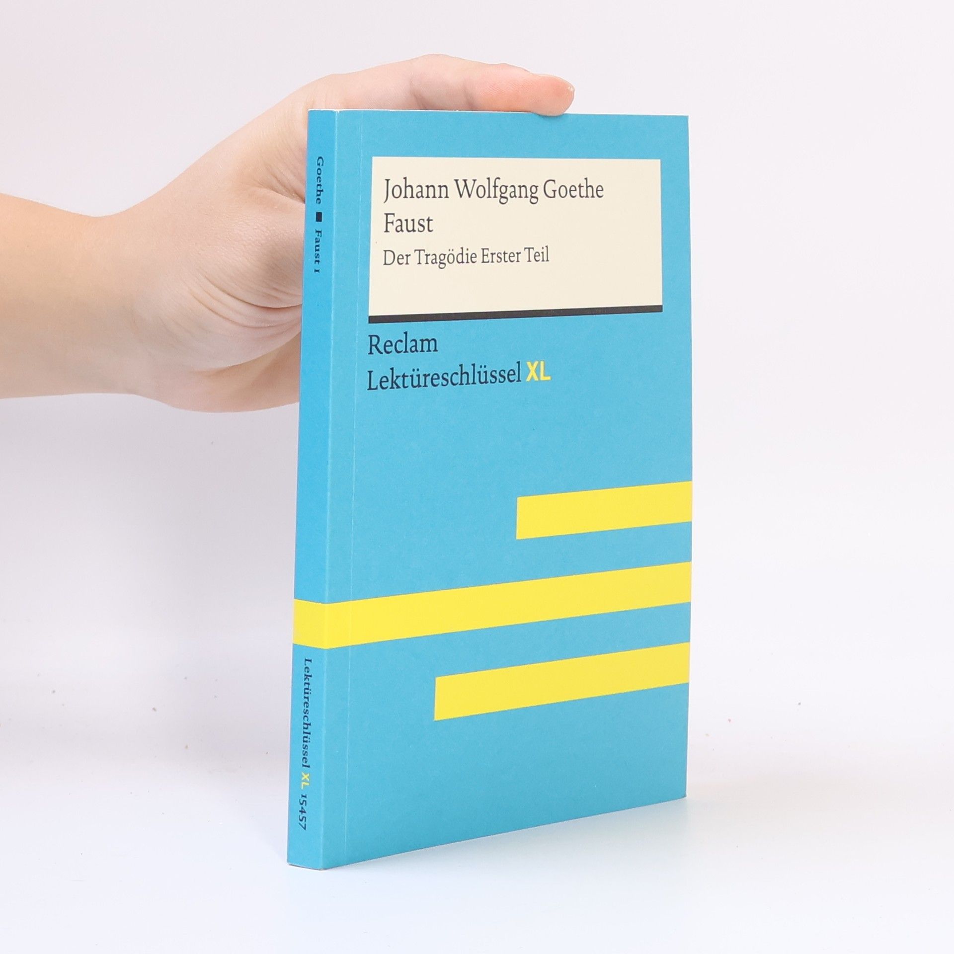 Johann Wolfgang Goethe. Faust, der Tragödie erster Teil