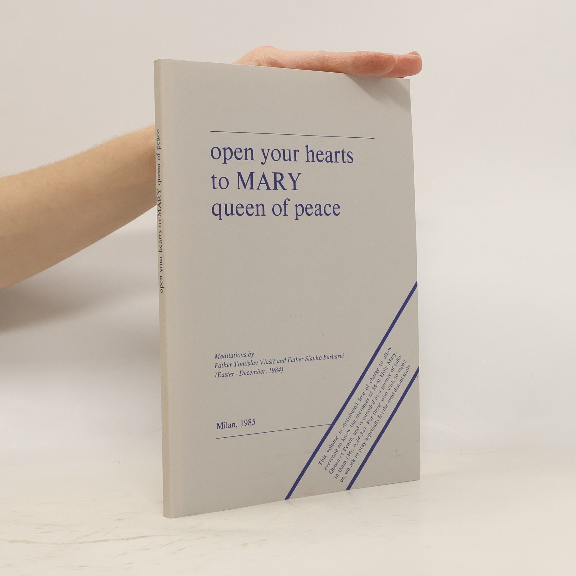 Open Your Hearts to Mary, Queen of Peace