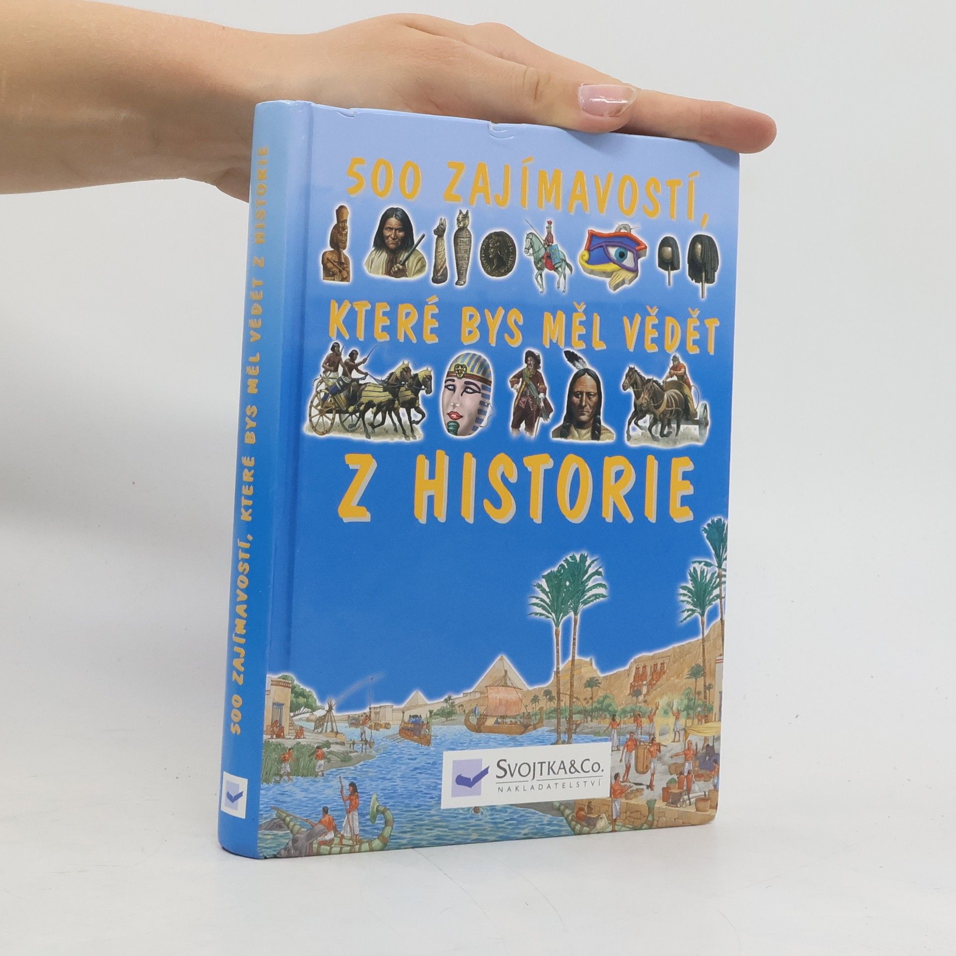 Andrew Langley 500 zajímavostí, které bys měl vědět z historie