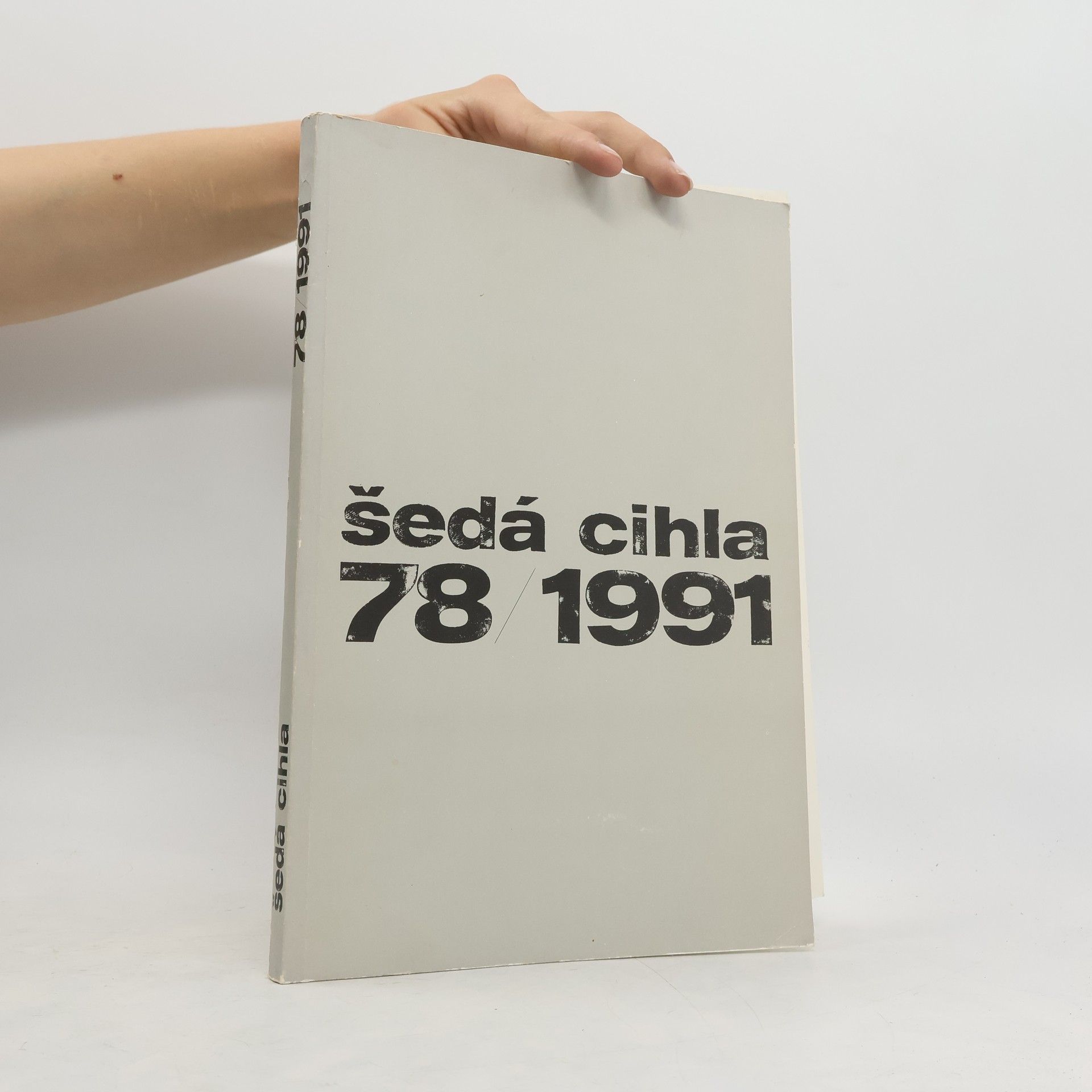 Kolektiv autorů Šedá cihla 78/1991