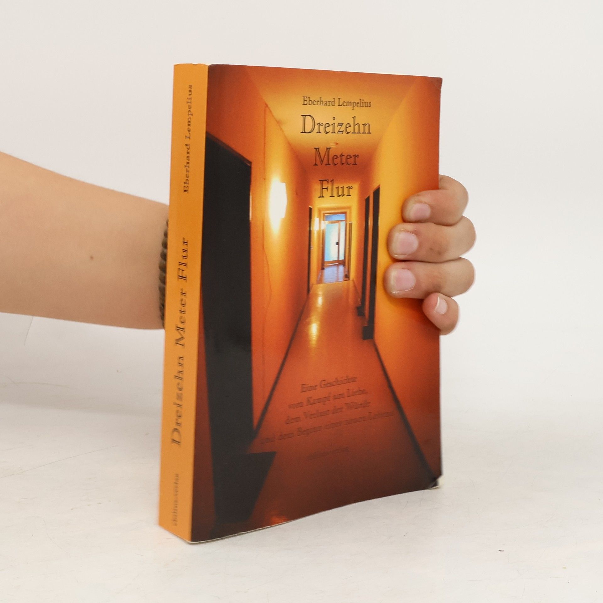 Eberhard Lempelius Dreizehn Meter Flur