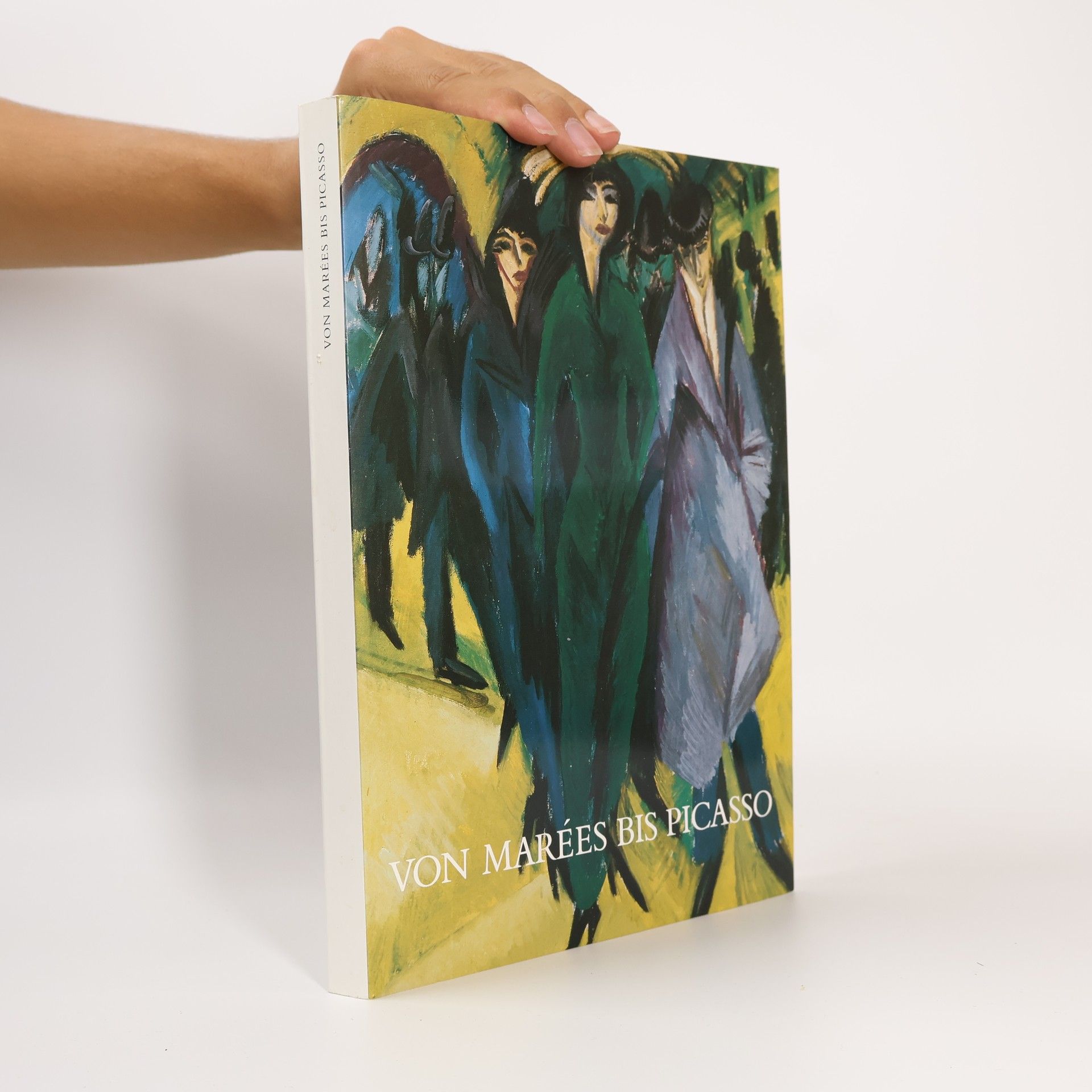 Von Marées bis Picasso