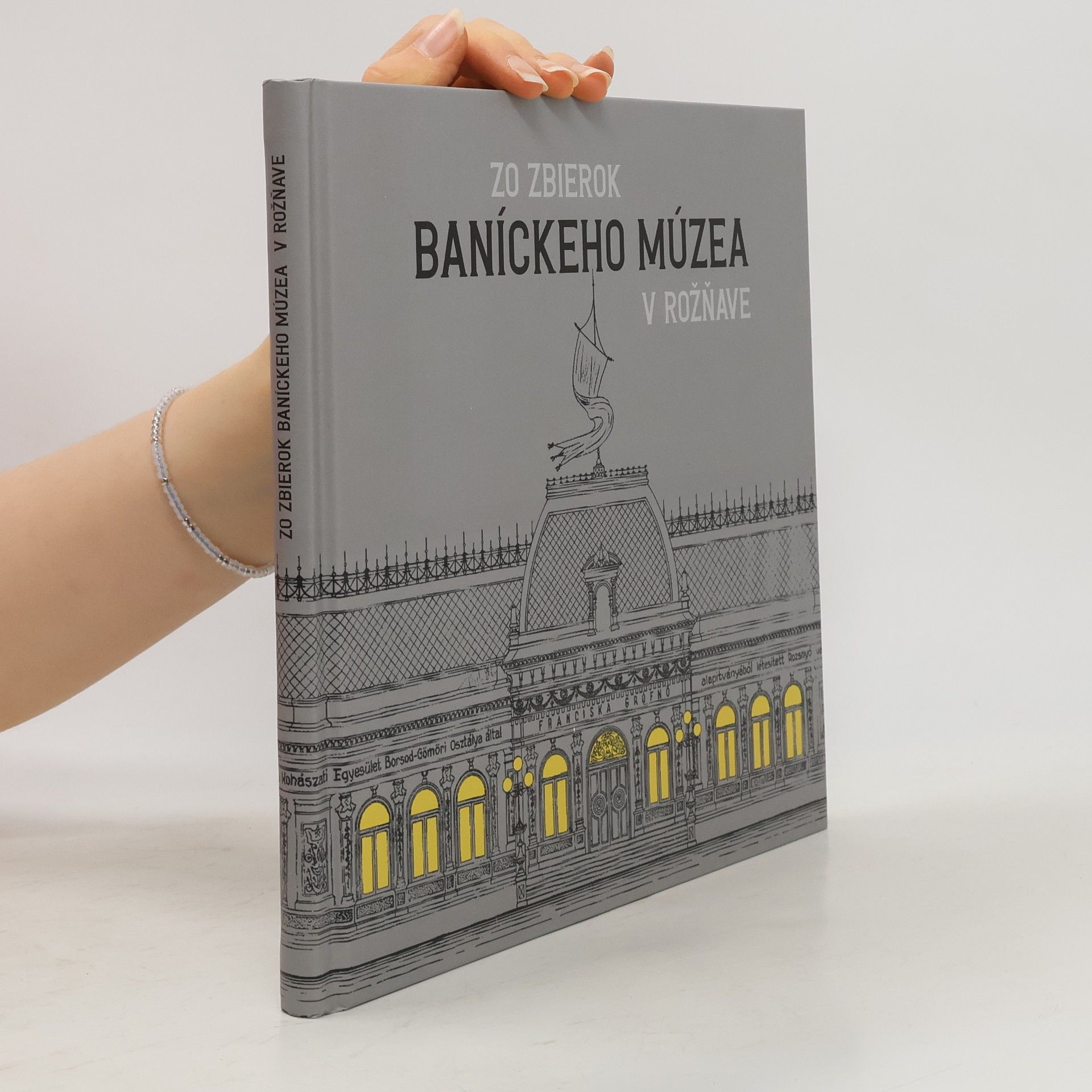 Collectif d'auteurs Zo zbierok Baníckeho múzea v Rožňave