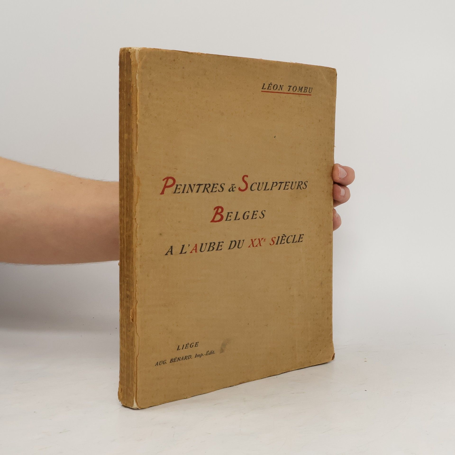 Léon Tombu Peintres & Sculpteurs Belges a l'aube du XX' siecle