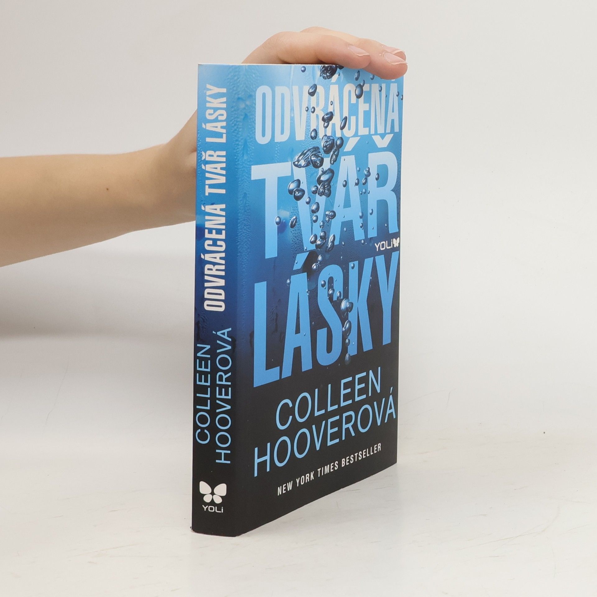 Colleen Hooverová Odvrácená tvář lásky