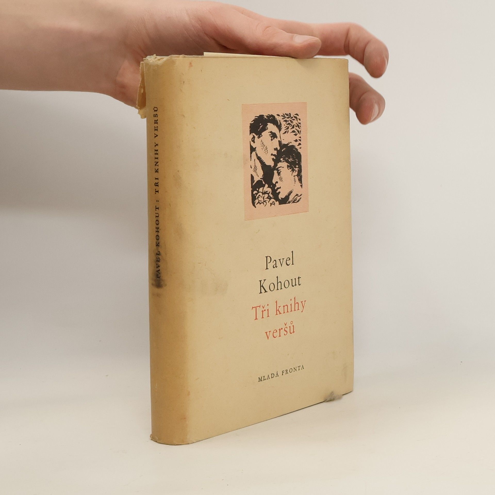Pavel Kohout Tři knihy veršů